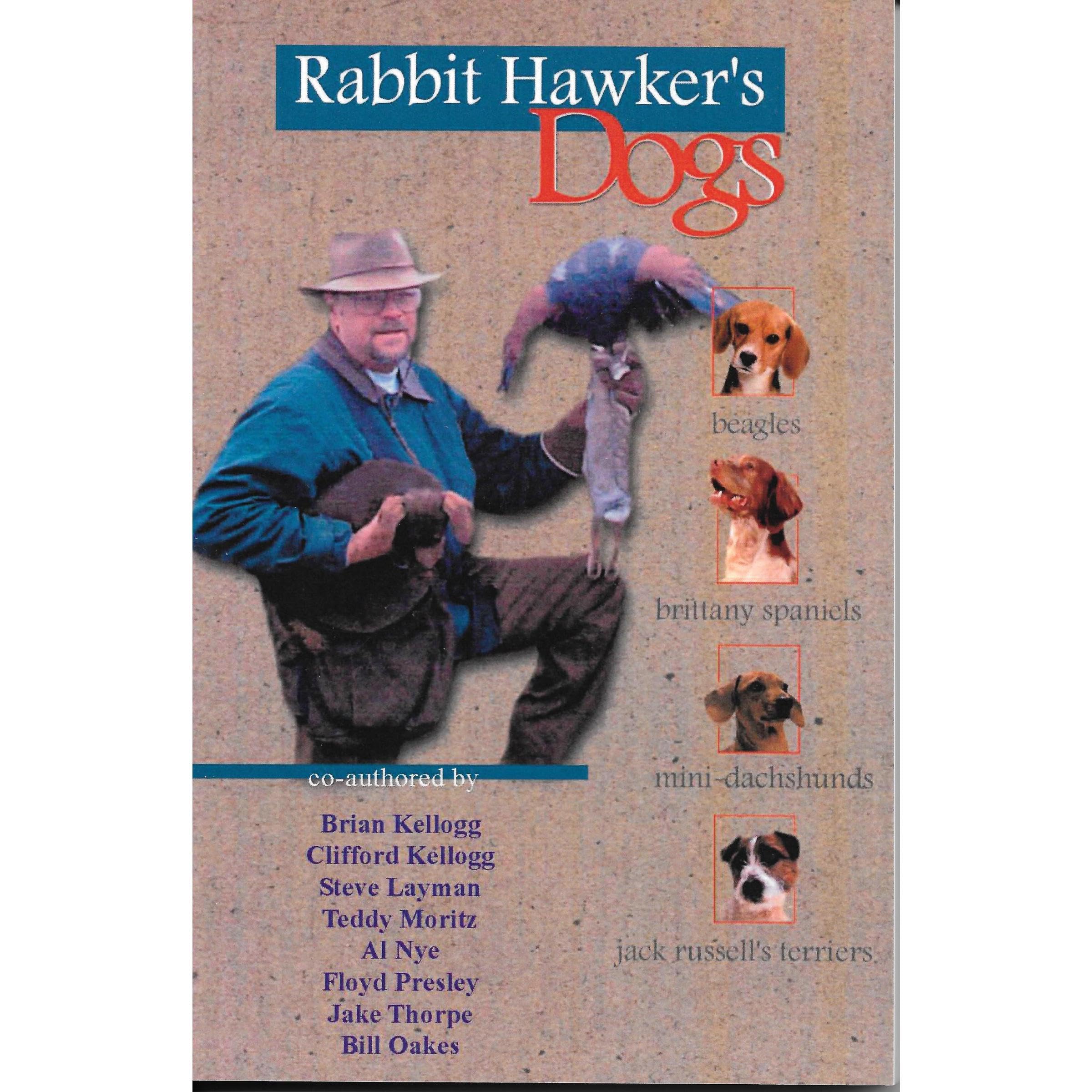 Rabbit Hawker's Dogs