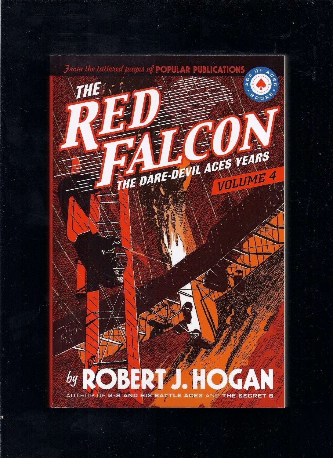 The Red Falcon: The Dare-Devil Aces Years Volume 4