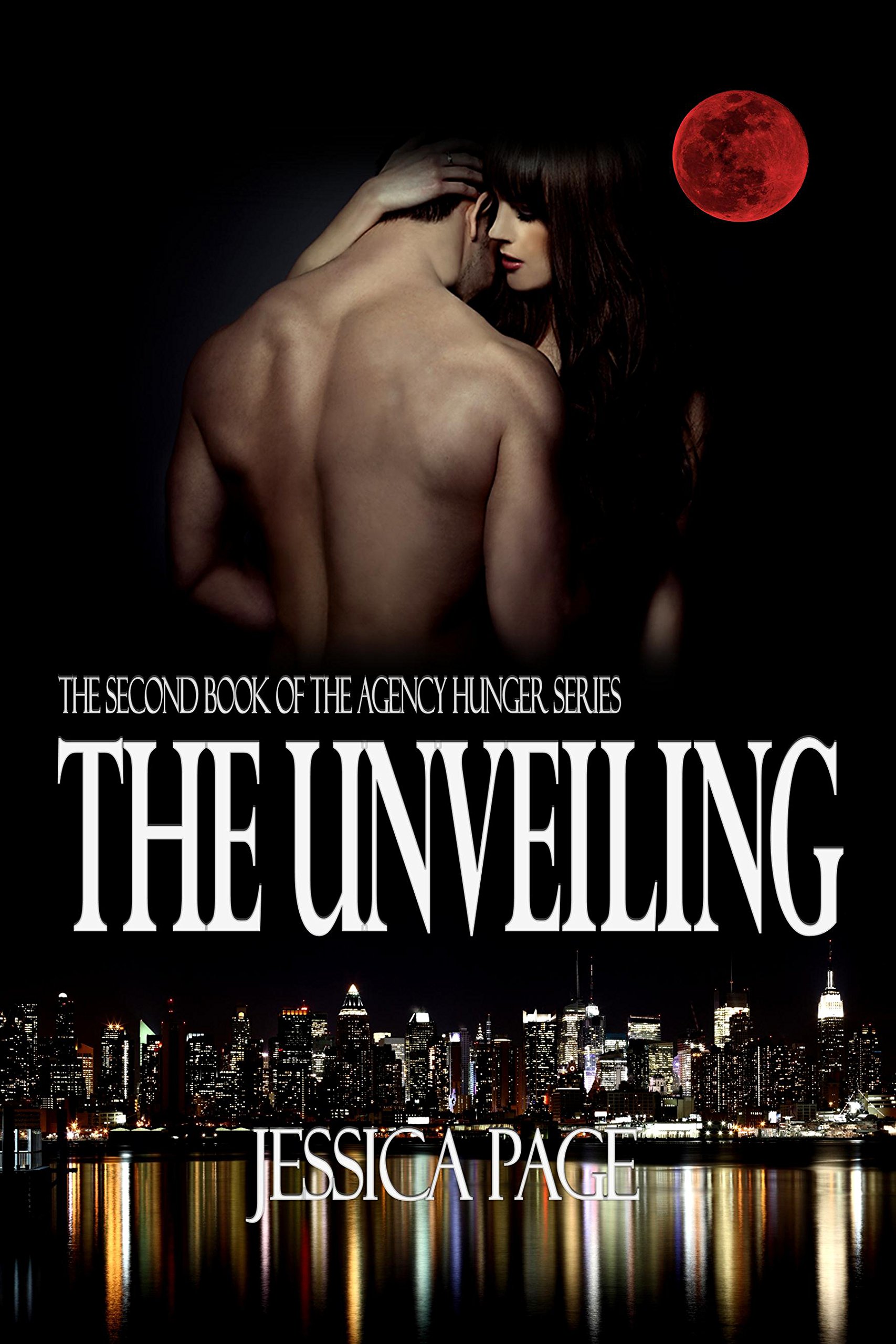 Buy The Unveiling: The Agency Hunger Series – Paranormal Romance — BookShops.in