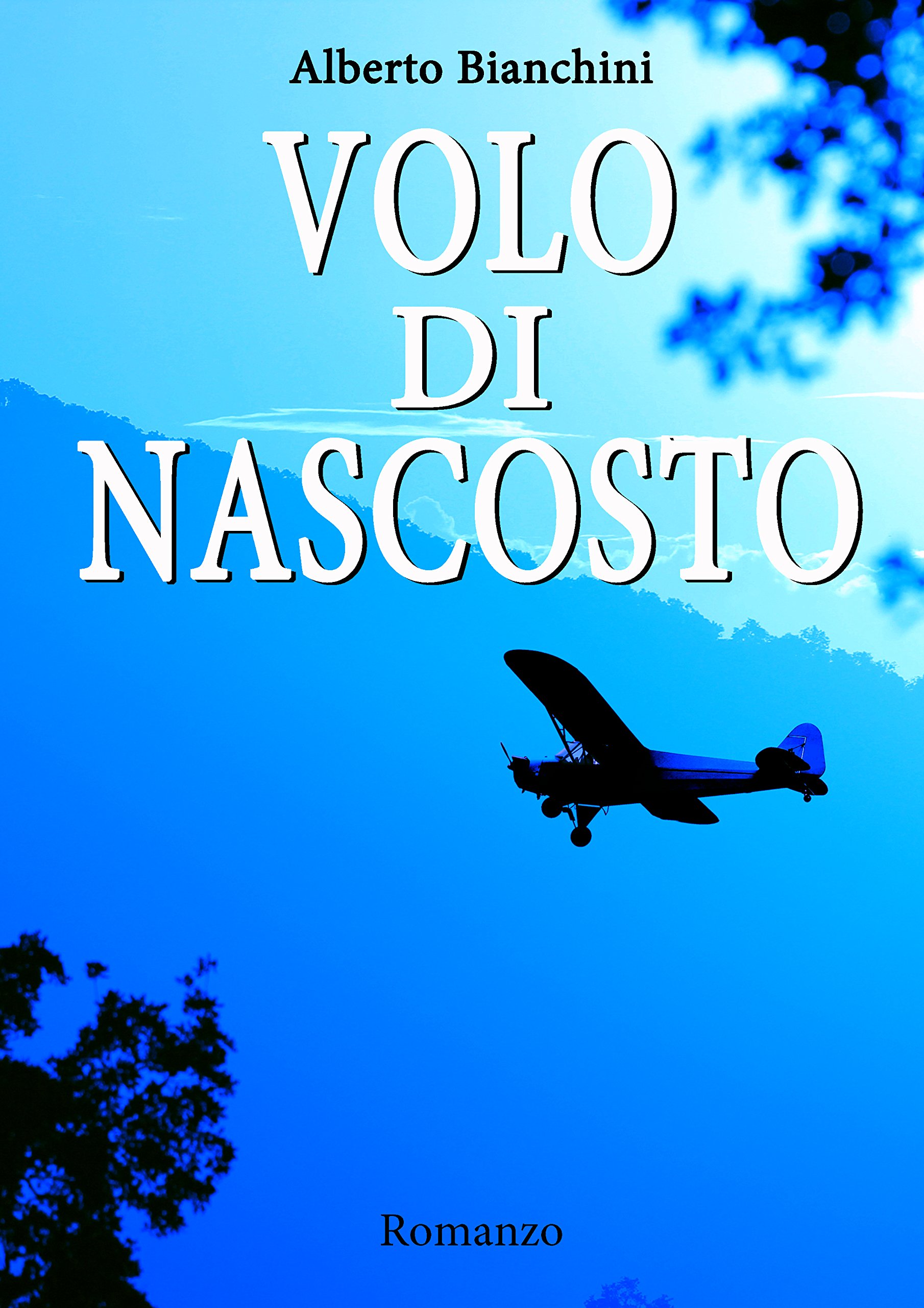VOLO DI NASCOSTO (Italian Edition)