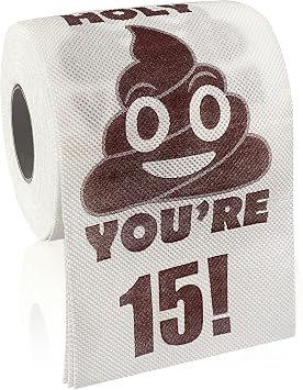 15th Birthday Decorations for Boys Girls, 15 Year Old Gifts Ideas for Him Her, Funny Prank Toilet Paper Roll, Youre 15 Printed Bathroom Toilet Themed Table Decor, Cheers to 15 Bday Party Supplies