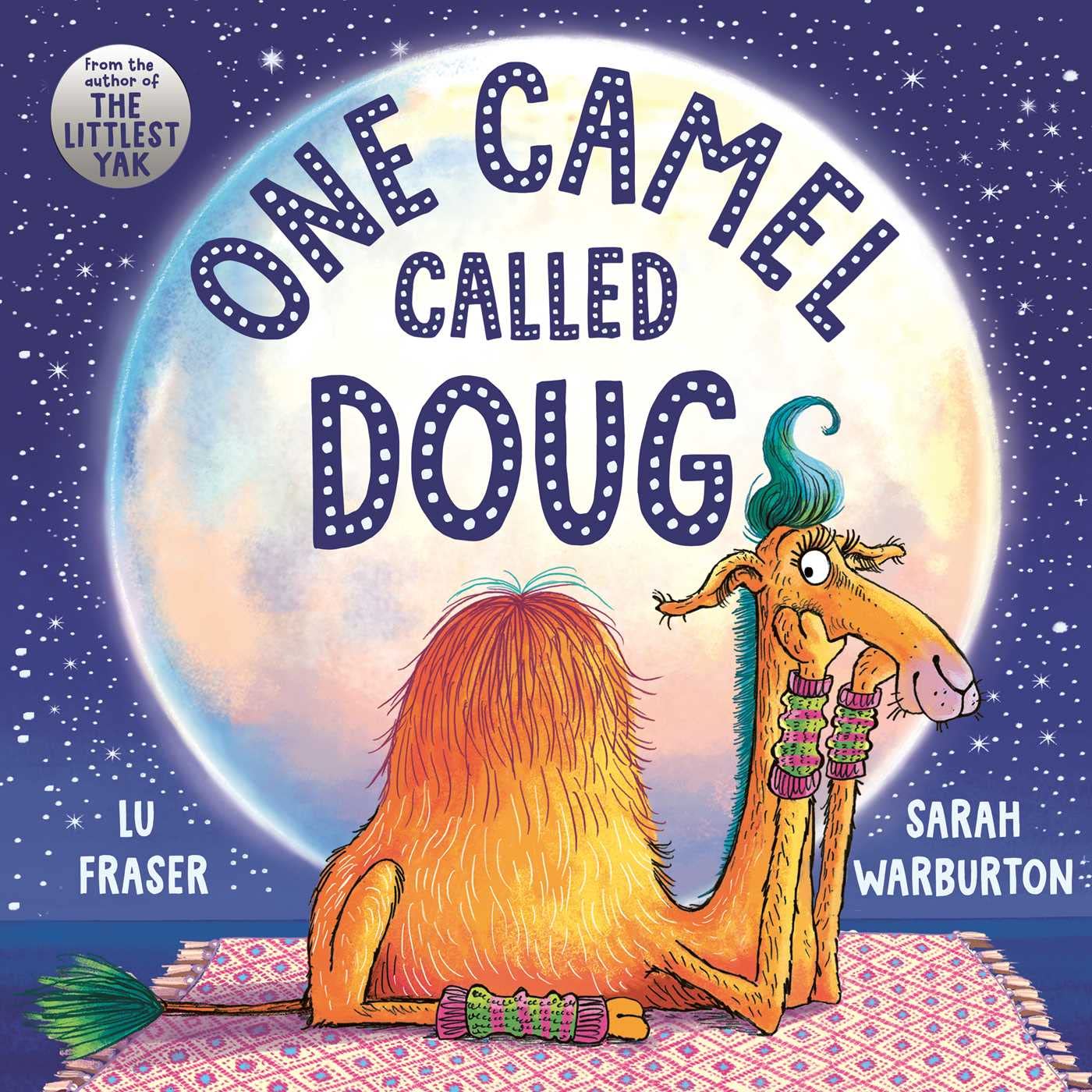 One Camel Called Doug by Lu Fraser PAPERBACK 9781471191985
