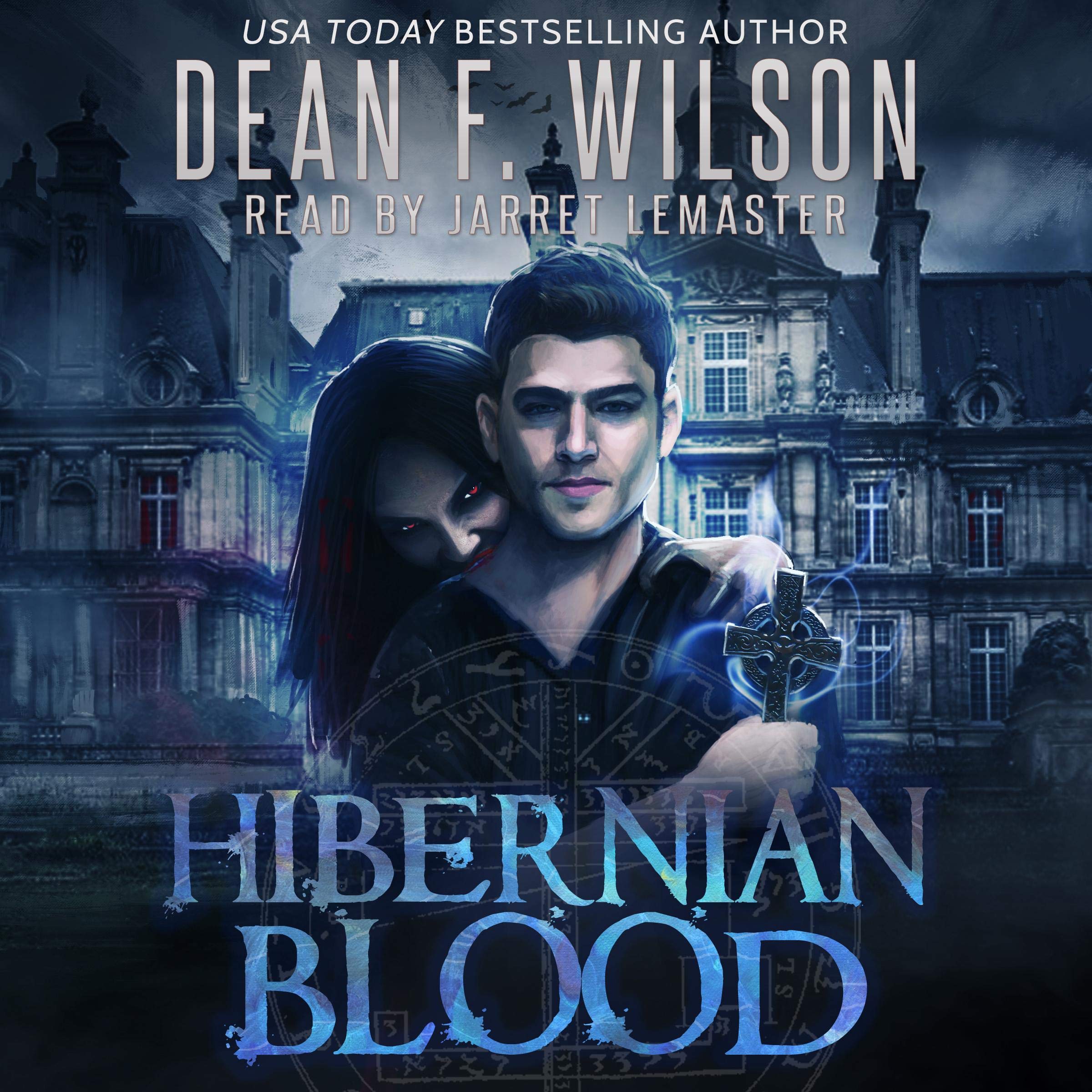 Cover art for Hibernian Blood (A Vampire Urban Fantasy)