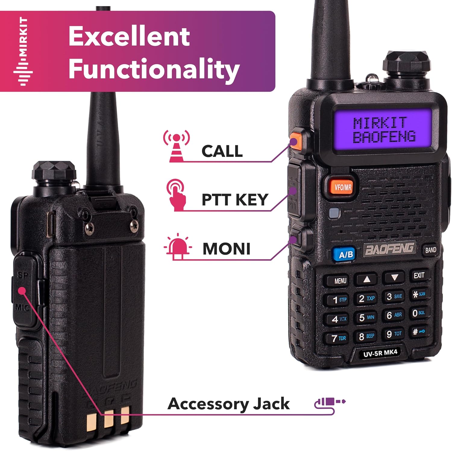 Mirkit Baofeng UV-5R MK4 radio showing call, PTT key, MONI buttons, and accessory jack