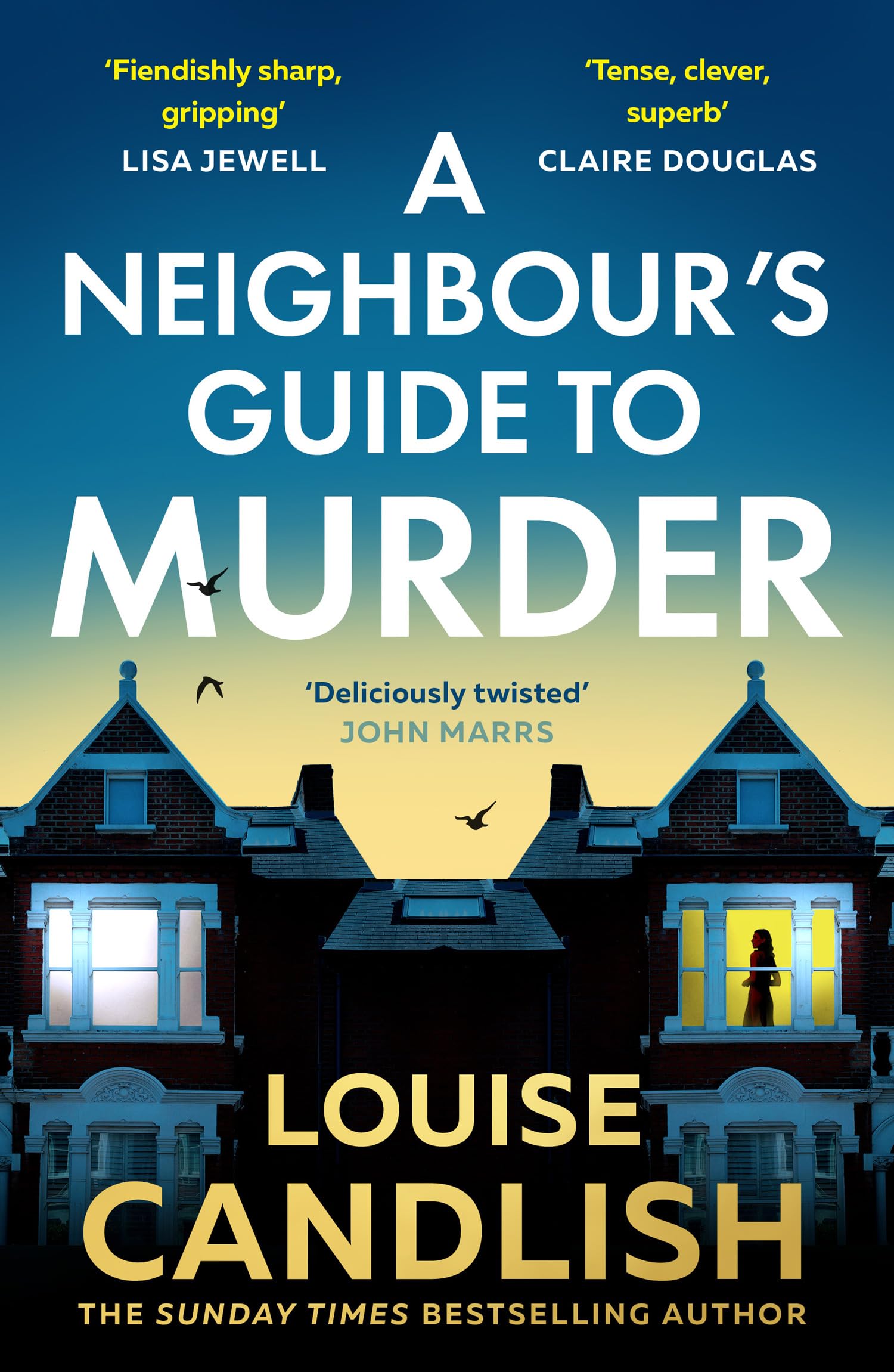 A Neighbour’s Guide to Murder by Louise Candlish (Paperback Book)