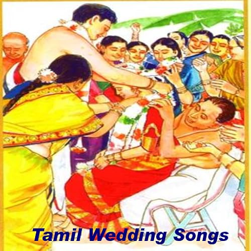 Tamil Wedding Songs Collections