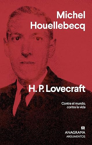 H. P. Lovecraft: Contra el mundo, contra la vida: 555 (Argumentos)