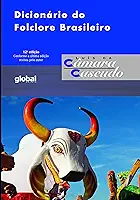 Dicionário do folclore brasileiro