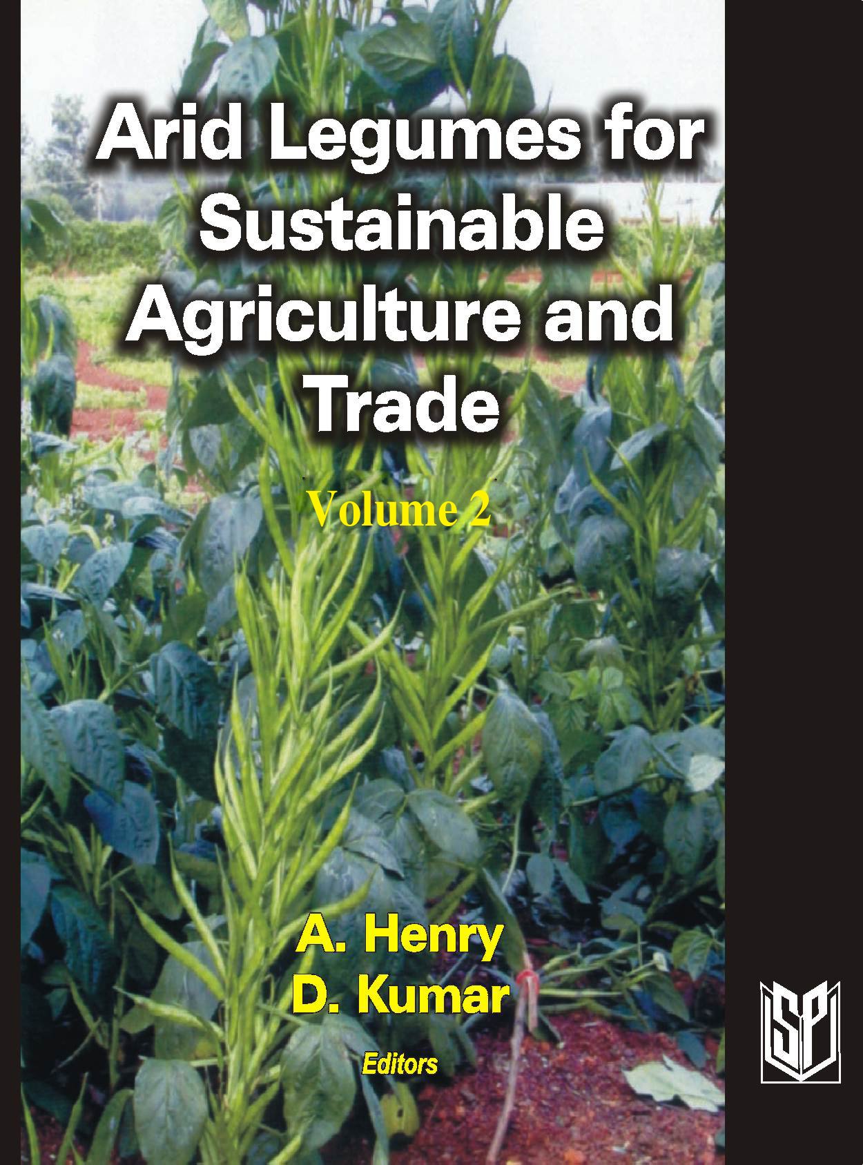 Buy Arid Legumes for Sustainable Agriculture and Trade (Vol. 2) [Hardcover] A. Henry and D. Kumar — BookShops.in