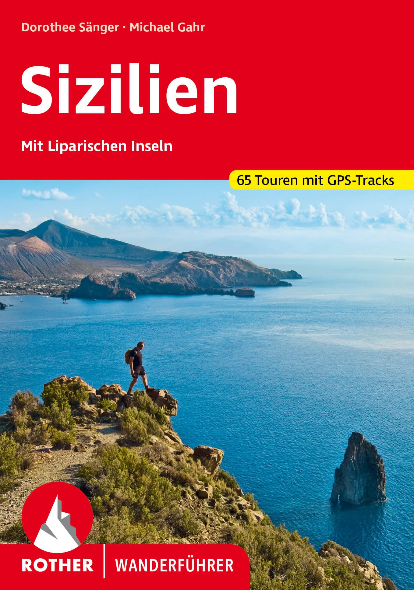 Sizilien: Mit Liparischen Inseln. 65 Touren mit GPS-Tracks