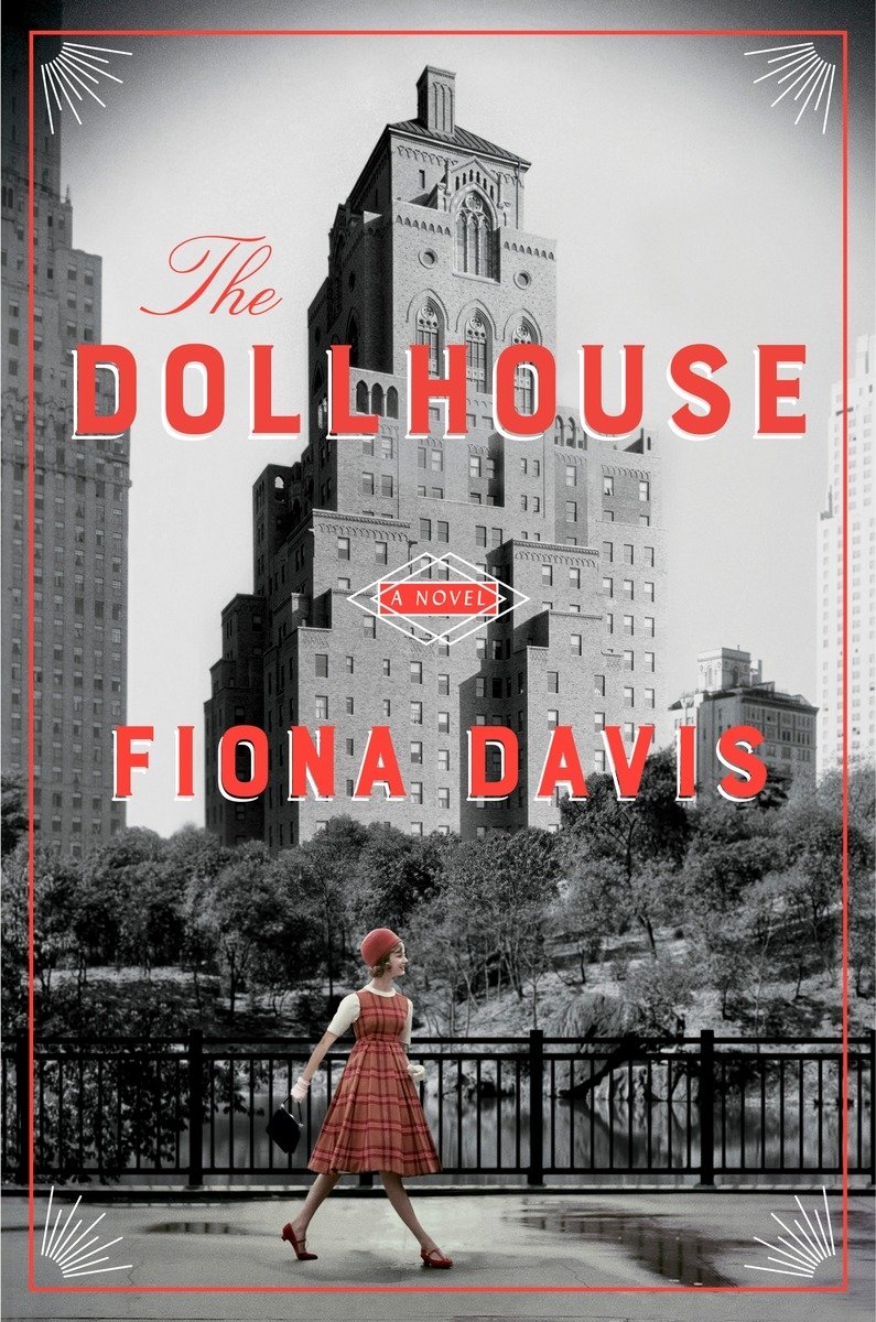 The Dollhouse A Novel Davis, Fiona 9781101984994 Books