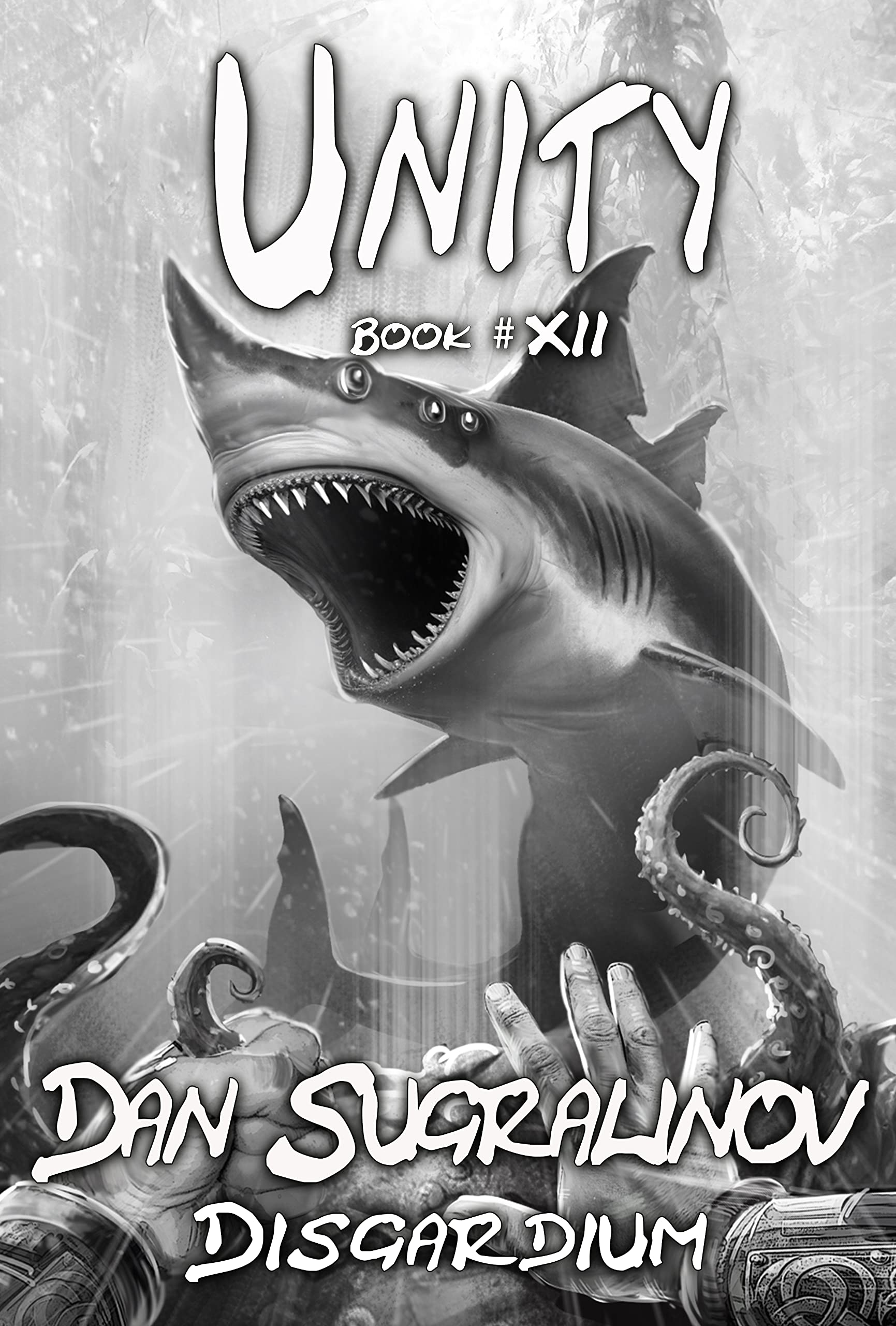 Unity (Disgardium Book #12): LitRPG Series