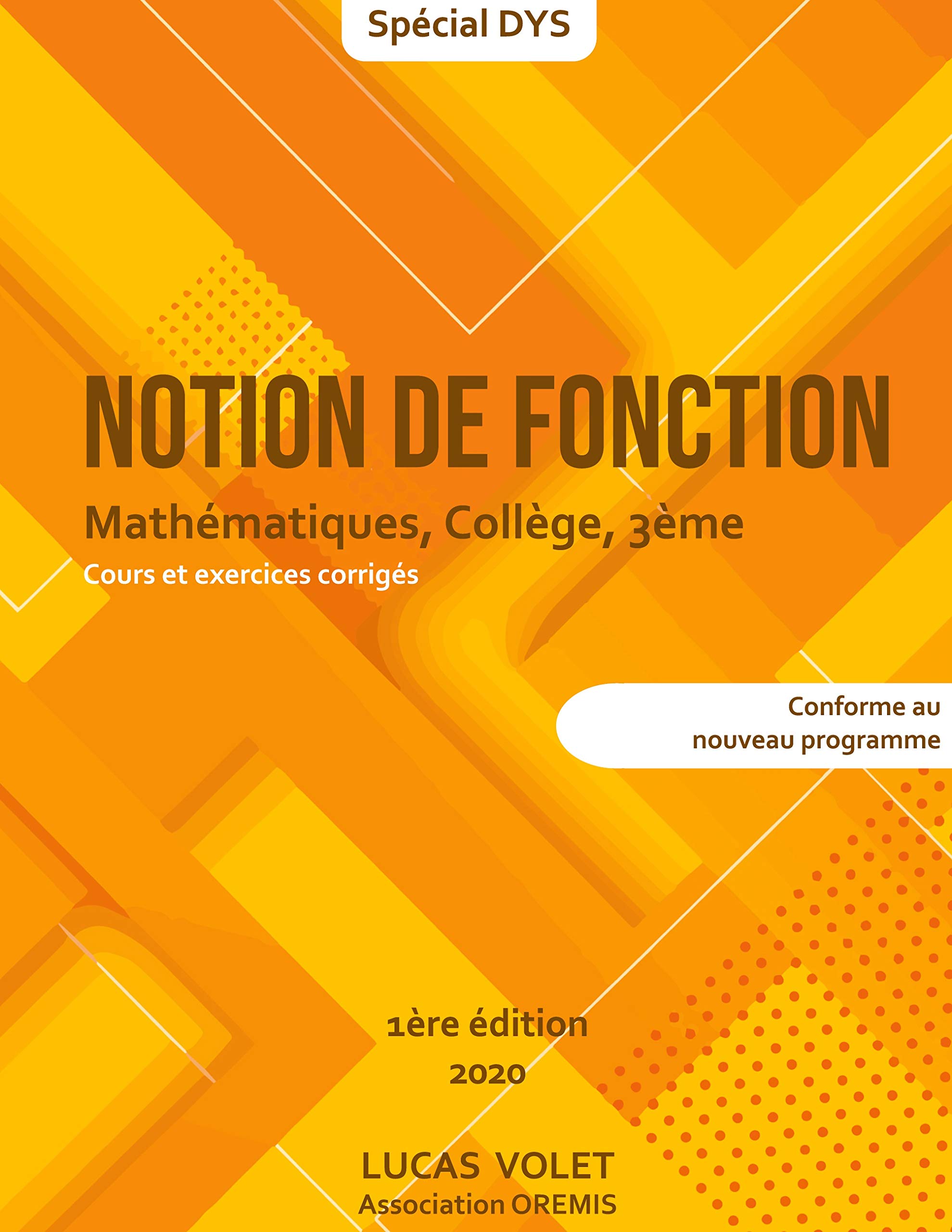 Notion de fonction: Mathématiques, collège, 3ème: 1 (Notion de mathématiques)