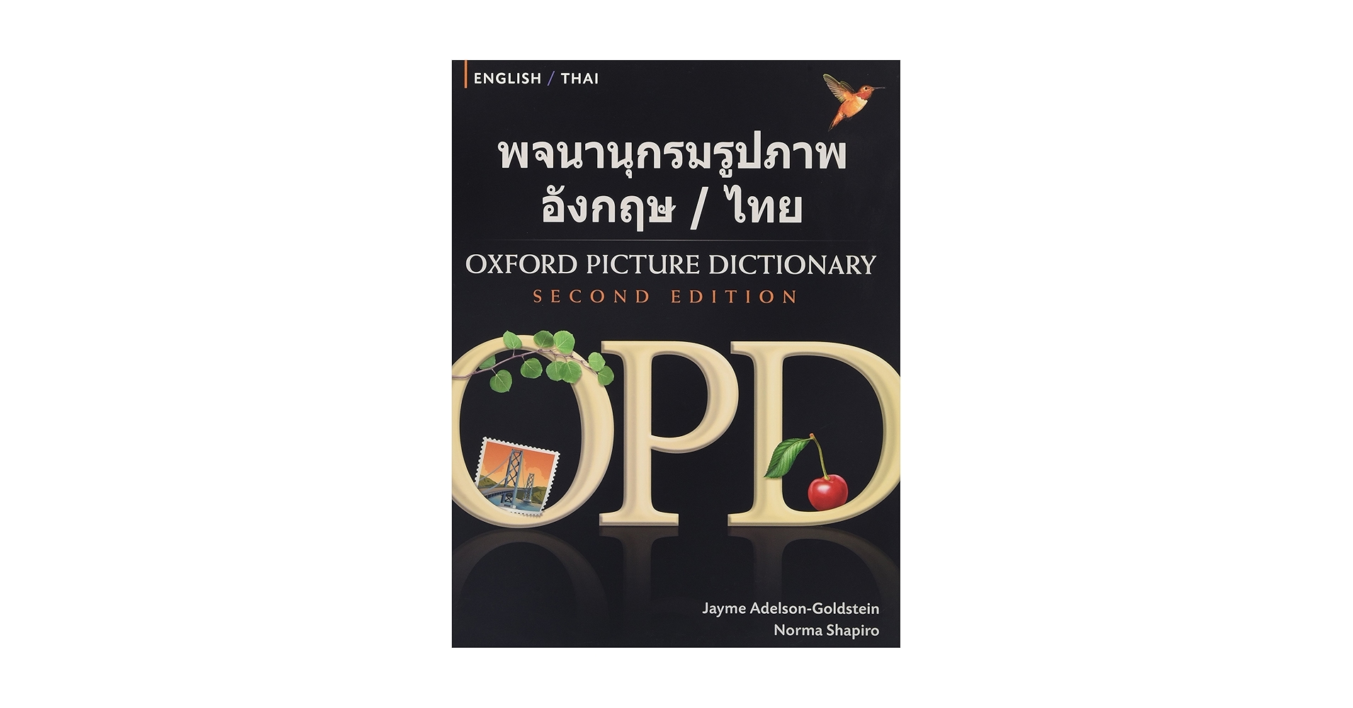 Oxford Picture Dictionary English-Thai: Bilingual Dictionary