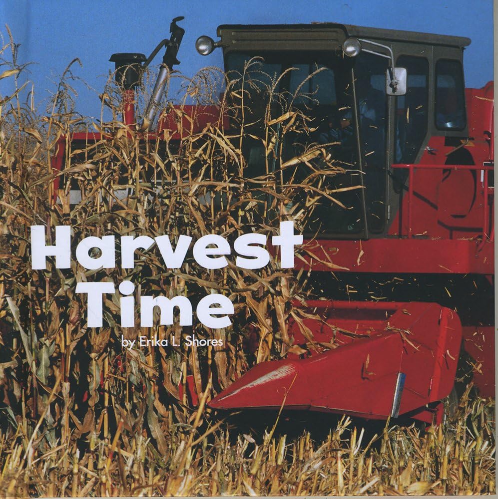 Harvest Time (Celebrate Autumn)