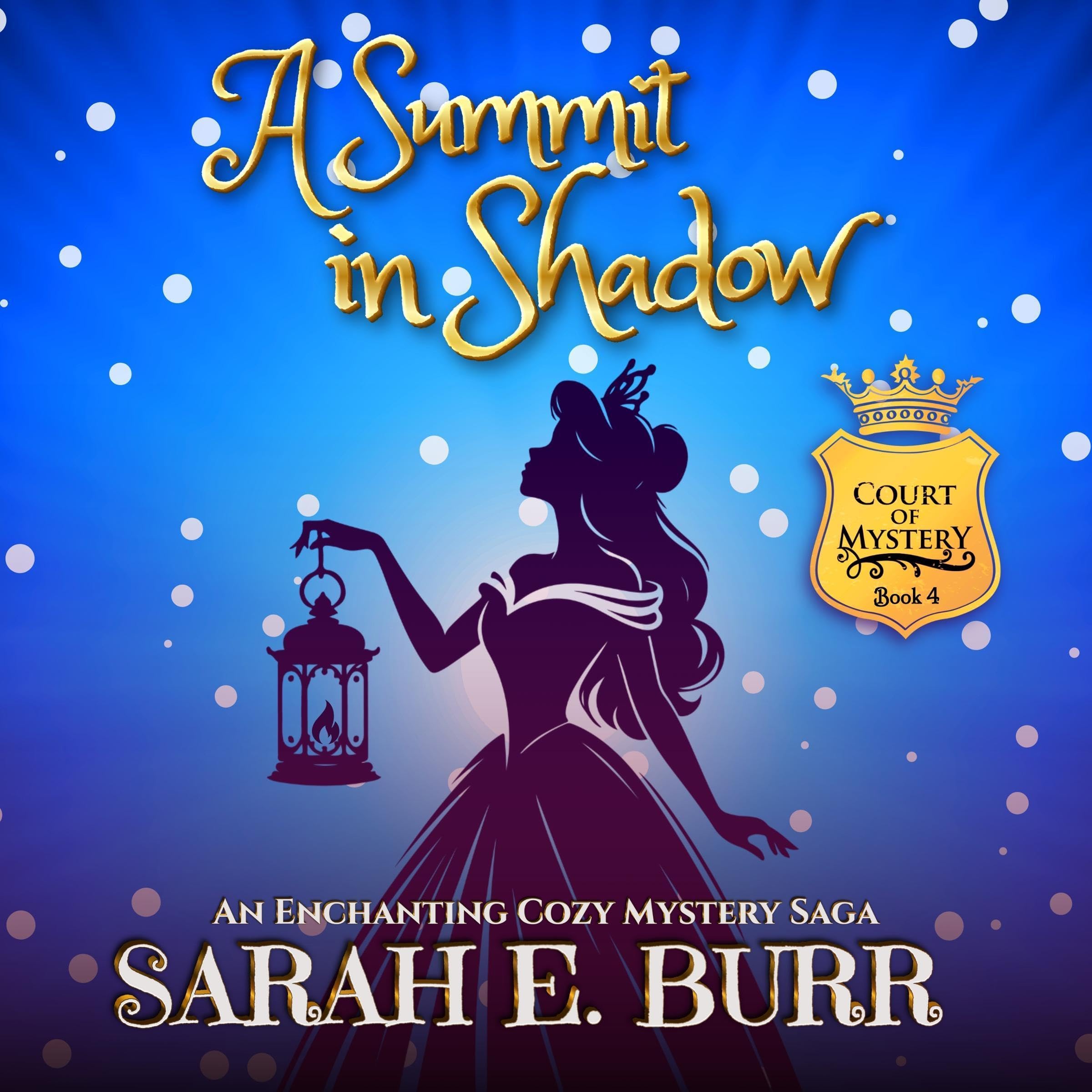 Cover art for A Summit in Shadow (Book 4, Court of Mystery)