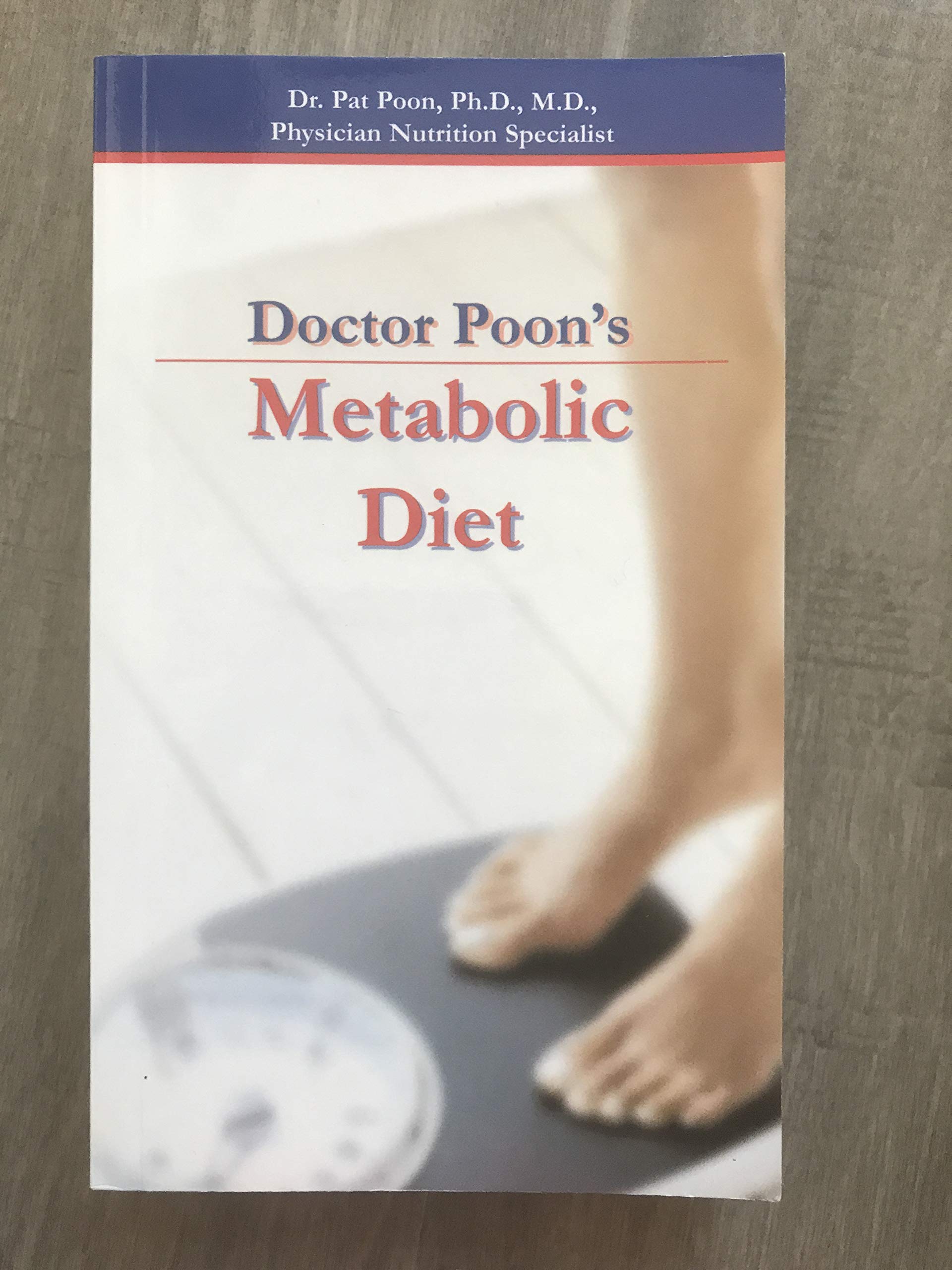Doctor Poon's Metabolic DIet [Paperback] Poon, Pat