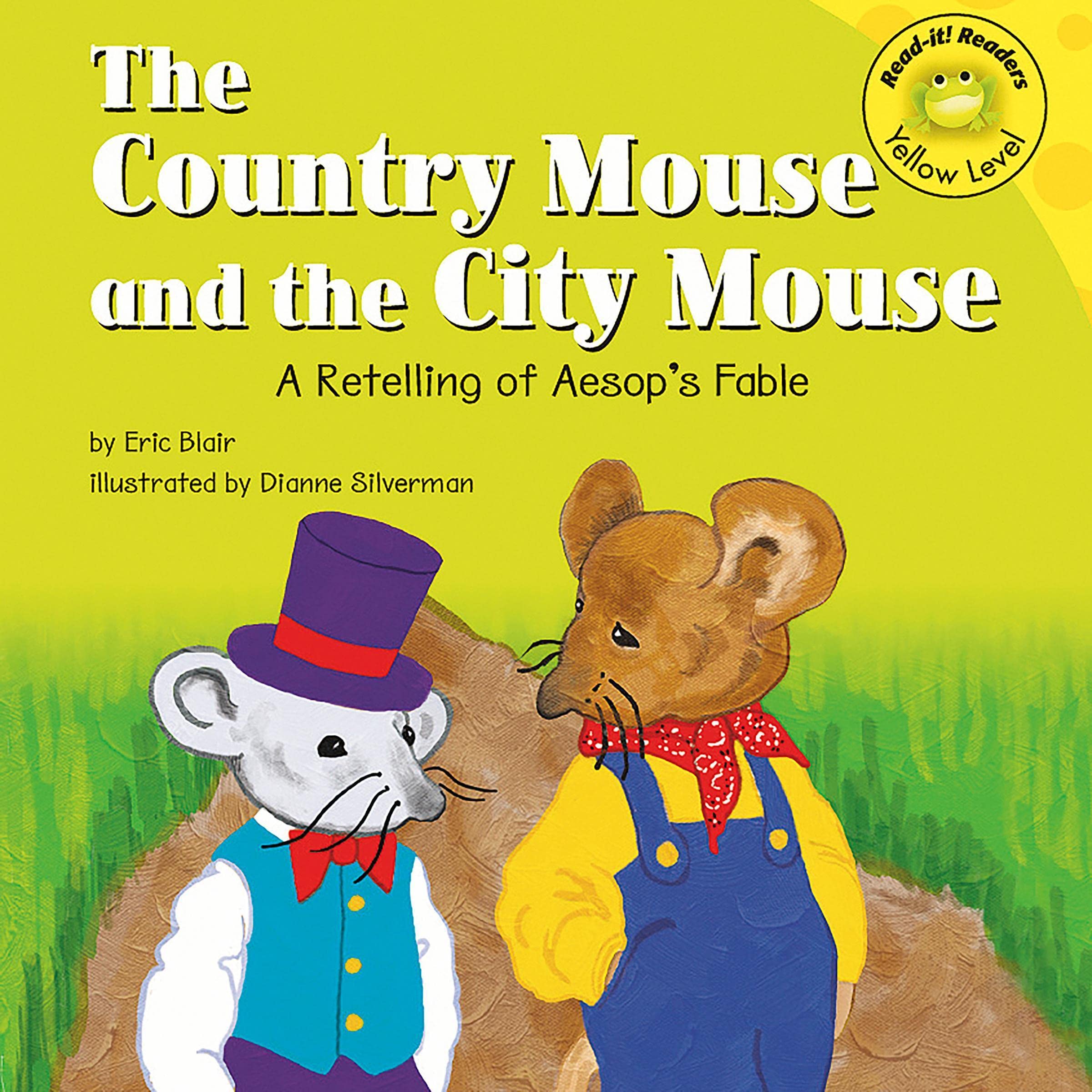 The Country Mouse and the City Mouse