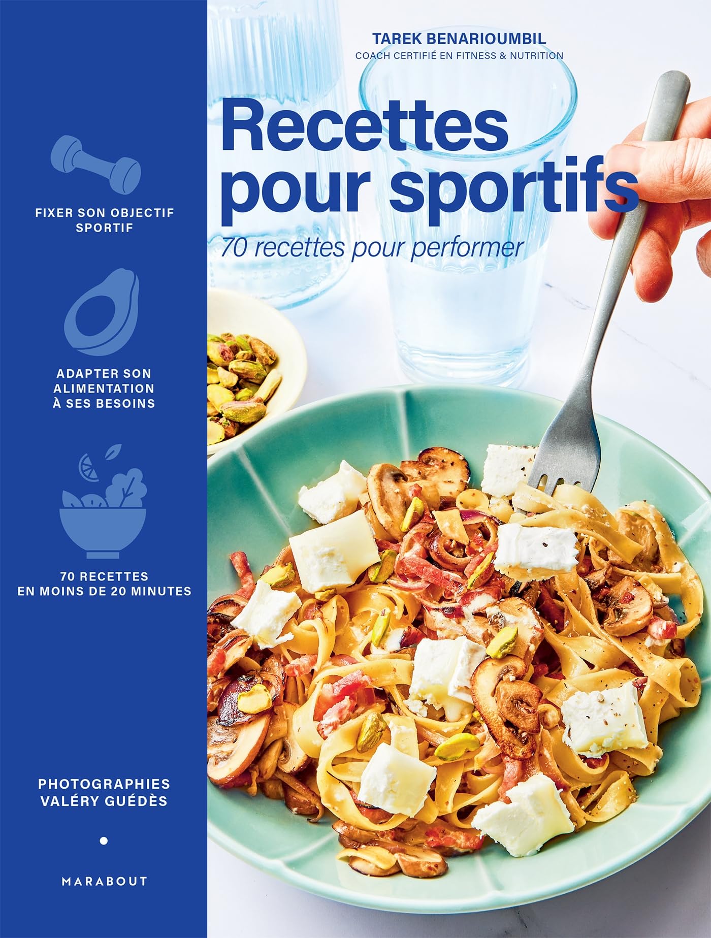 Recettes pour sportifs: 70 recettes pour performer: 31653