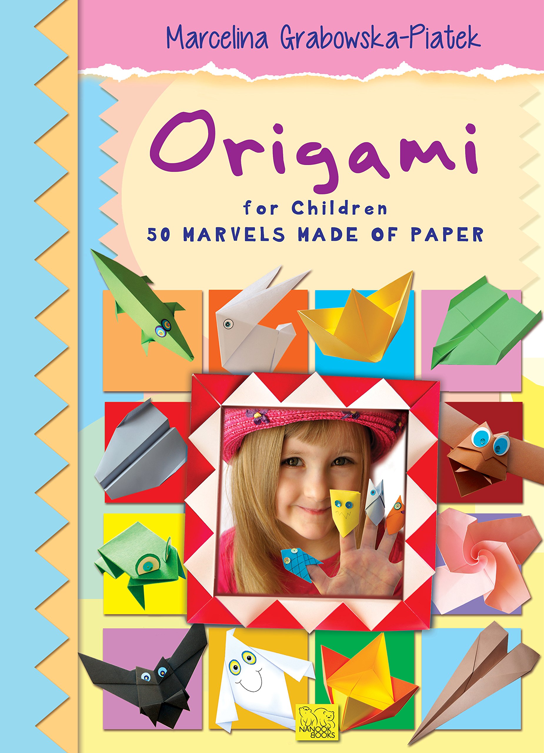 Origami for Children. 50 Marvels Made of Paper