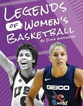 Legends of Womens Basketball (Legends of Women's Sports)