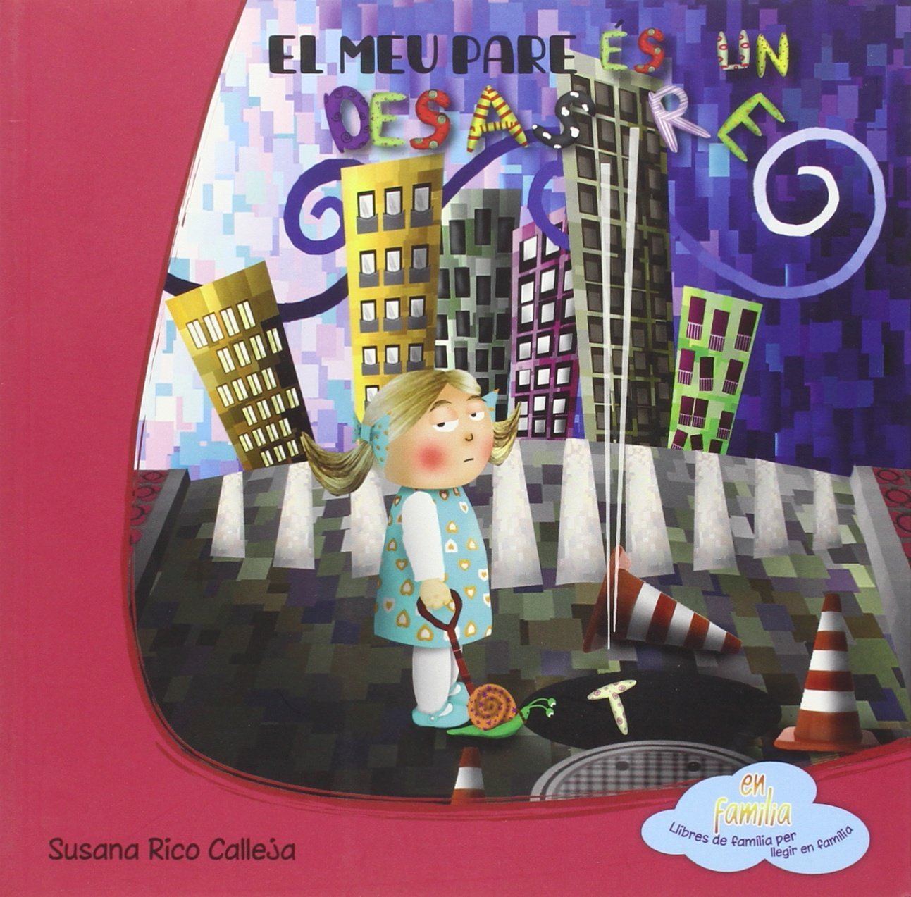 El meu pare és un desastre: 2 (En família)