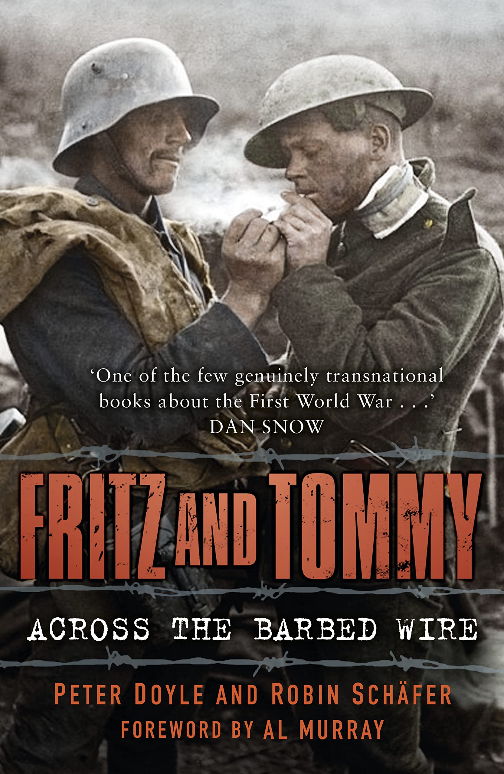 Fritz and Tommy: Across the Barbed Wire by Robin Schafer, Peter Doyle... NEW