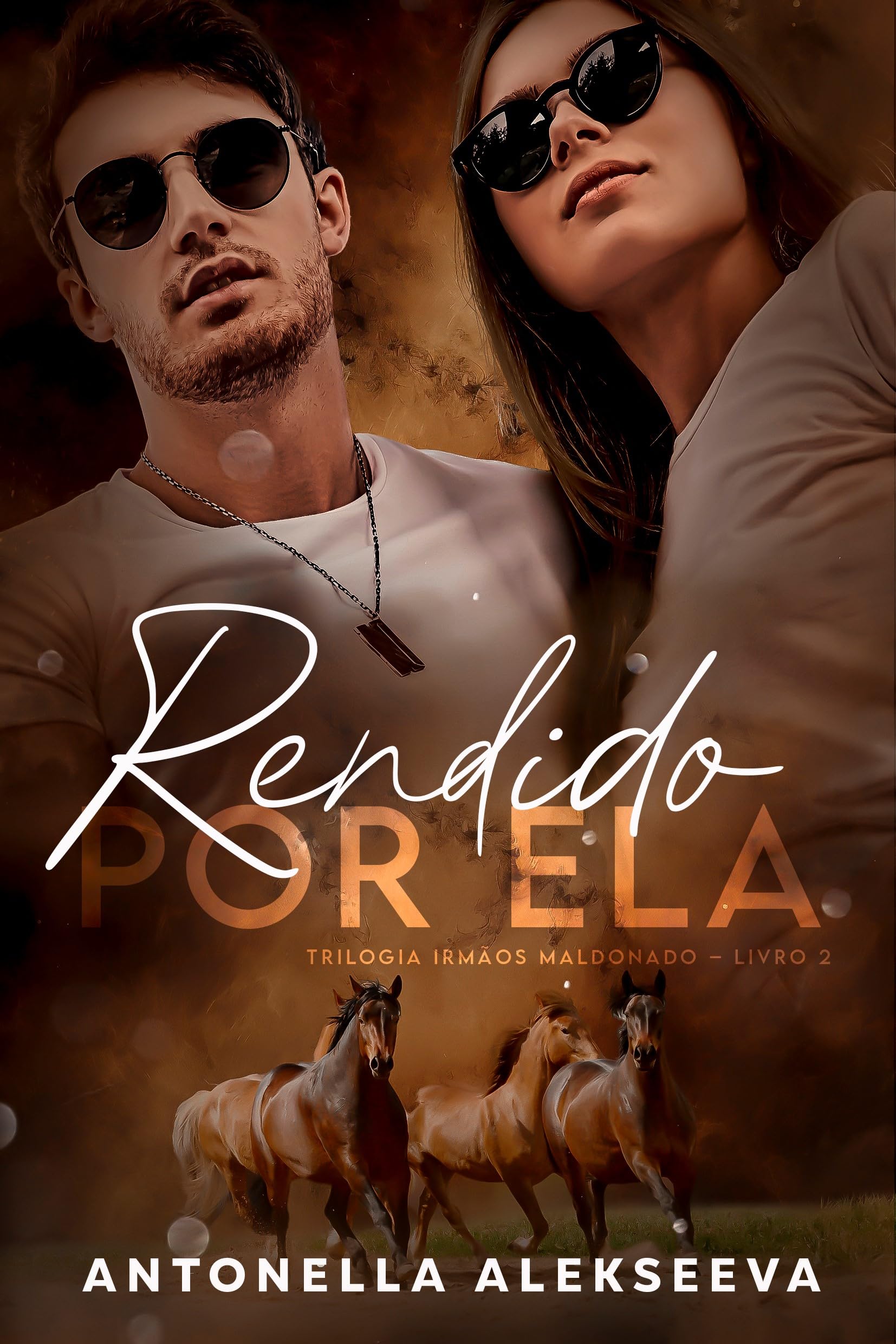 Rendido Por Ela (Trilogia Irmãos Maldonado Livro 2)