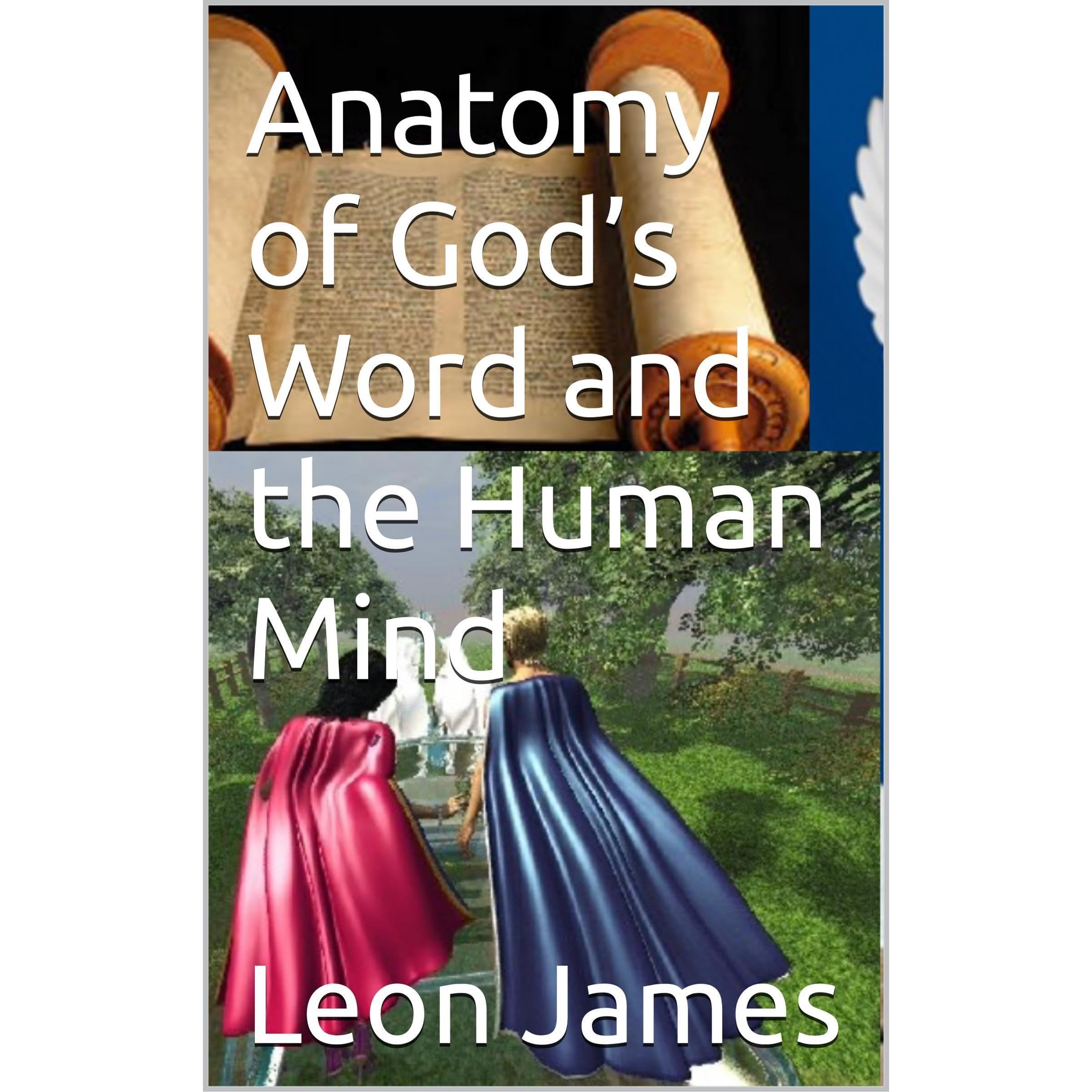 Anatomy of God’s Word and the Human Mind