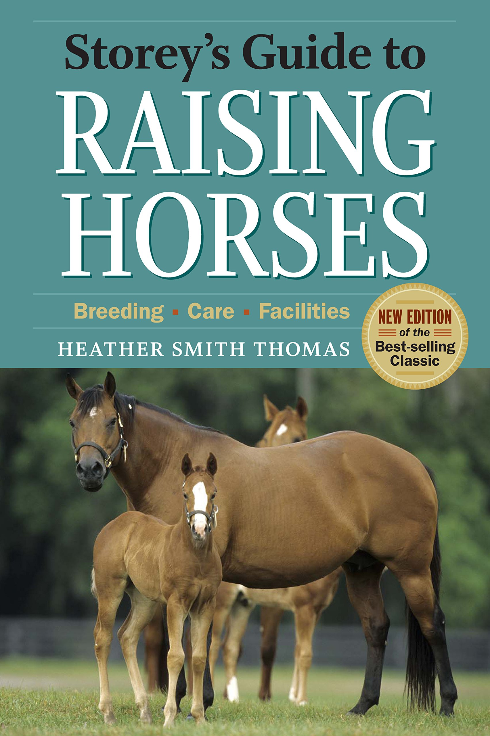 Buy Storey's Guide to Raising Horses: Breeding - Care - Facilities — BookShops.in