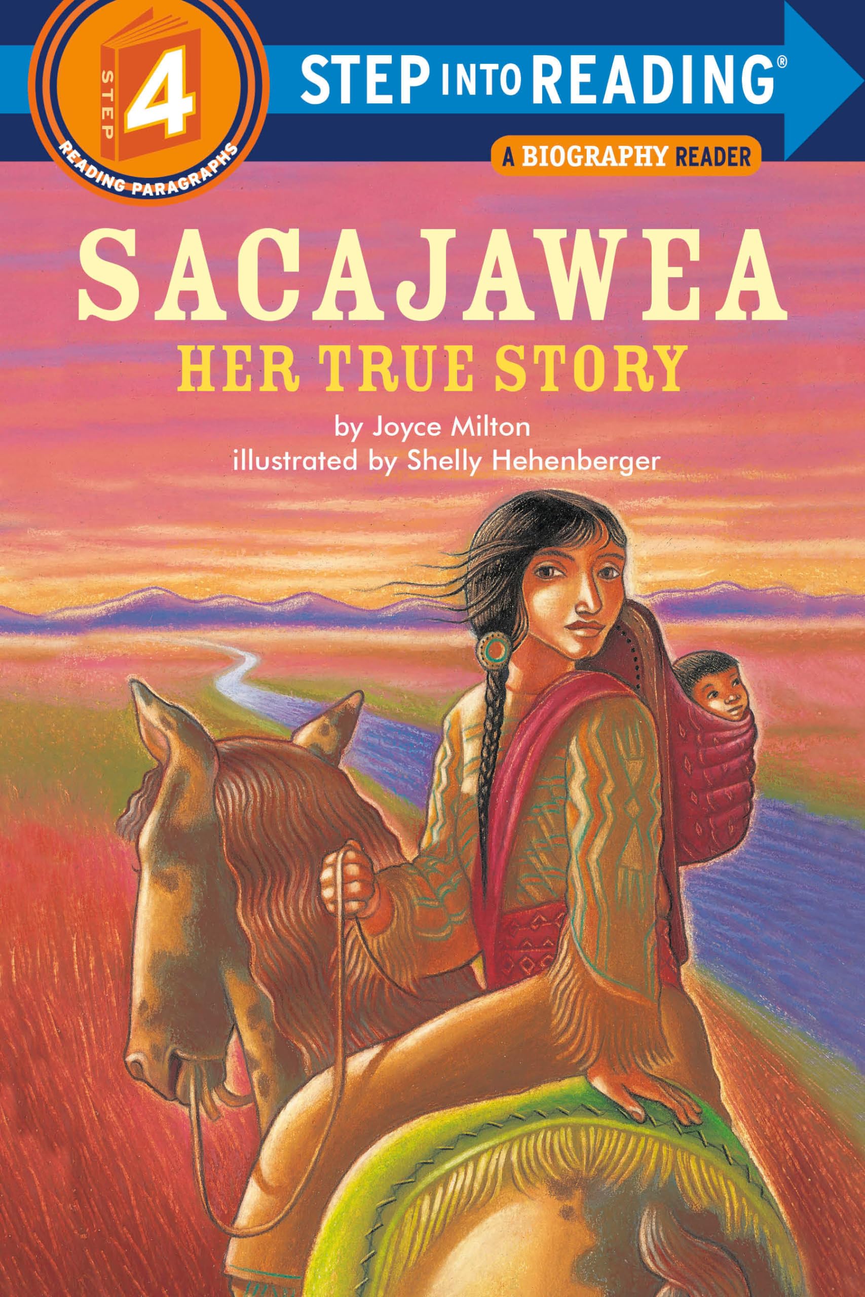 Sacajawea: Her True Story (Step into Reading) Paperback – 14 Sept. 2021