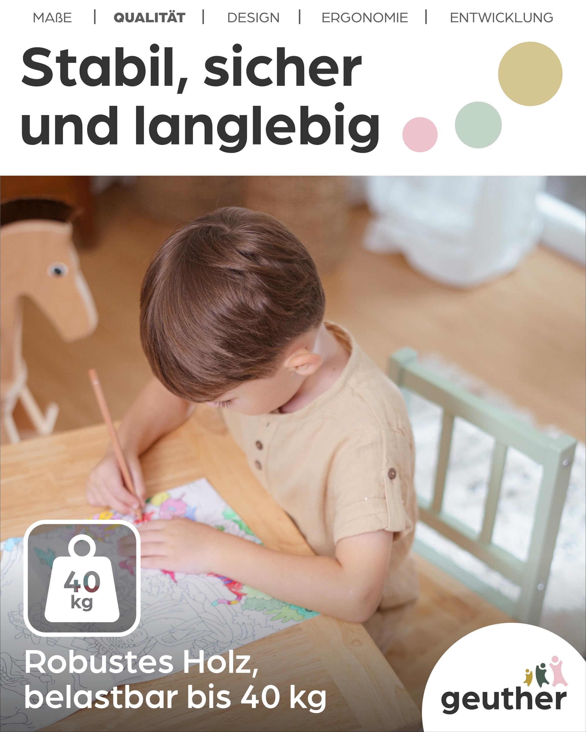 Geuther Kindersitzgruppe ACTIVITY I Kindertisch mit 2 Stühlen aus Holz I Spieltisch ab 1 Jahr | Kinder Tisch Stuhl Set für Kinderzimmer I Basteltisch & Maltisch für Kinder I Robuste Kinderzimmer Möbel
