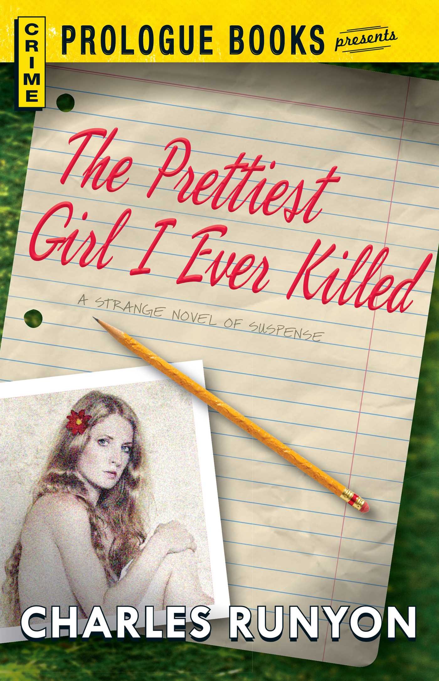 The Prettiest Girl I Ever Killed.New 9781440556180 Fast Free Shipping<|