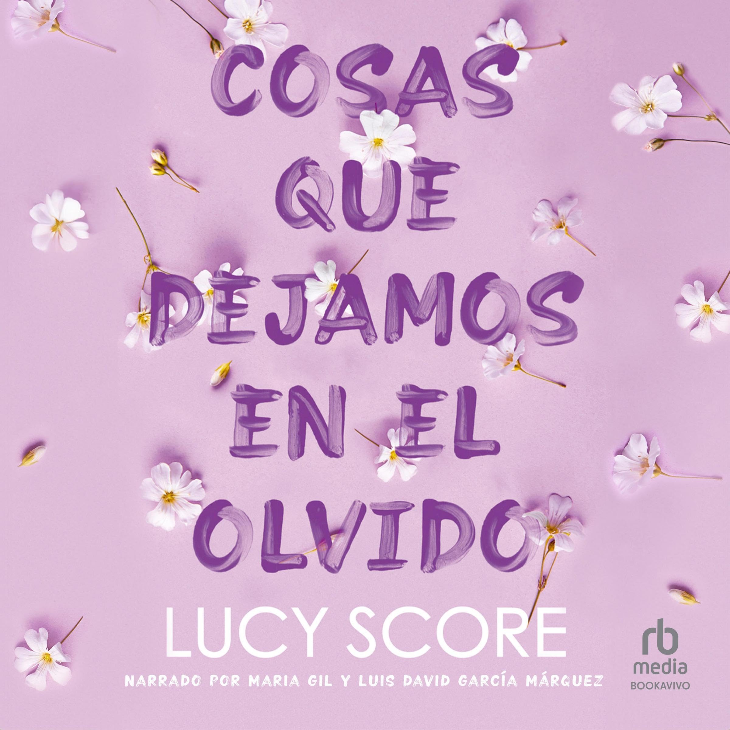 Cover art for Cosas que dejamos en el olvido [Things We Left Behind]