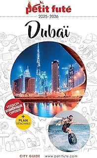 Guide Dubaï 2026/2027 Petit Futé (2026-2027)