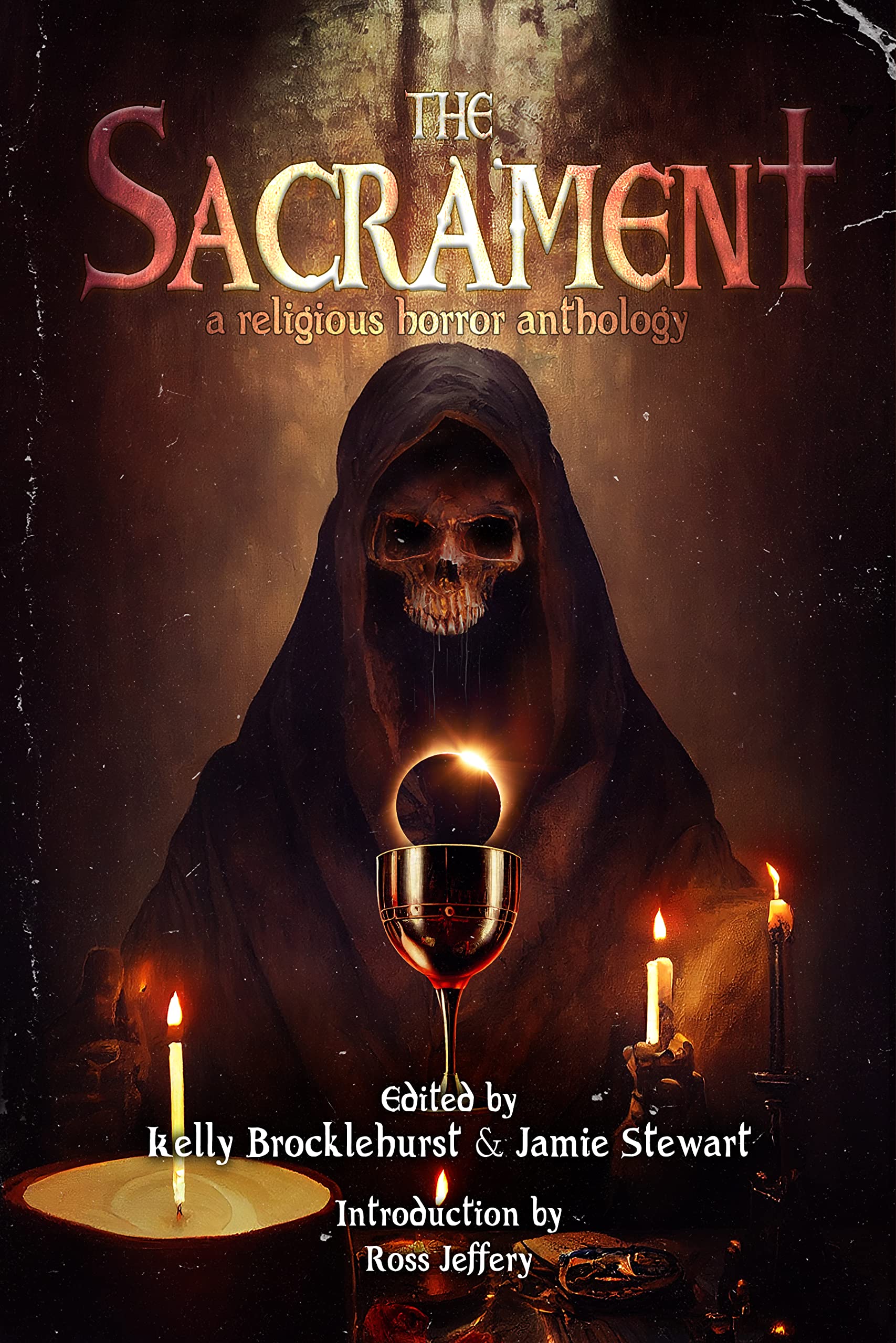 Cover of The Sacrament: A Religious Horror Anthology