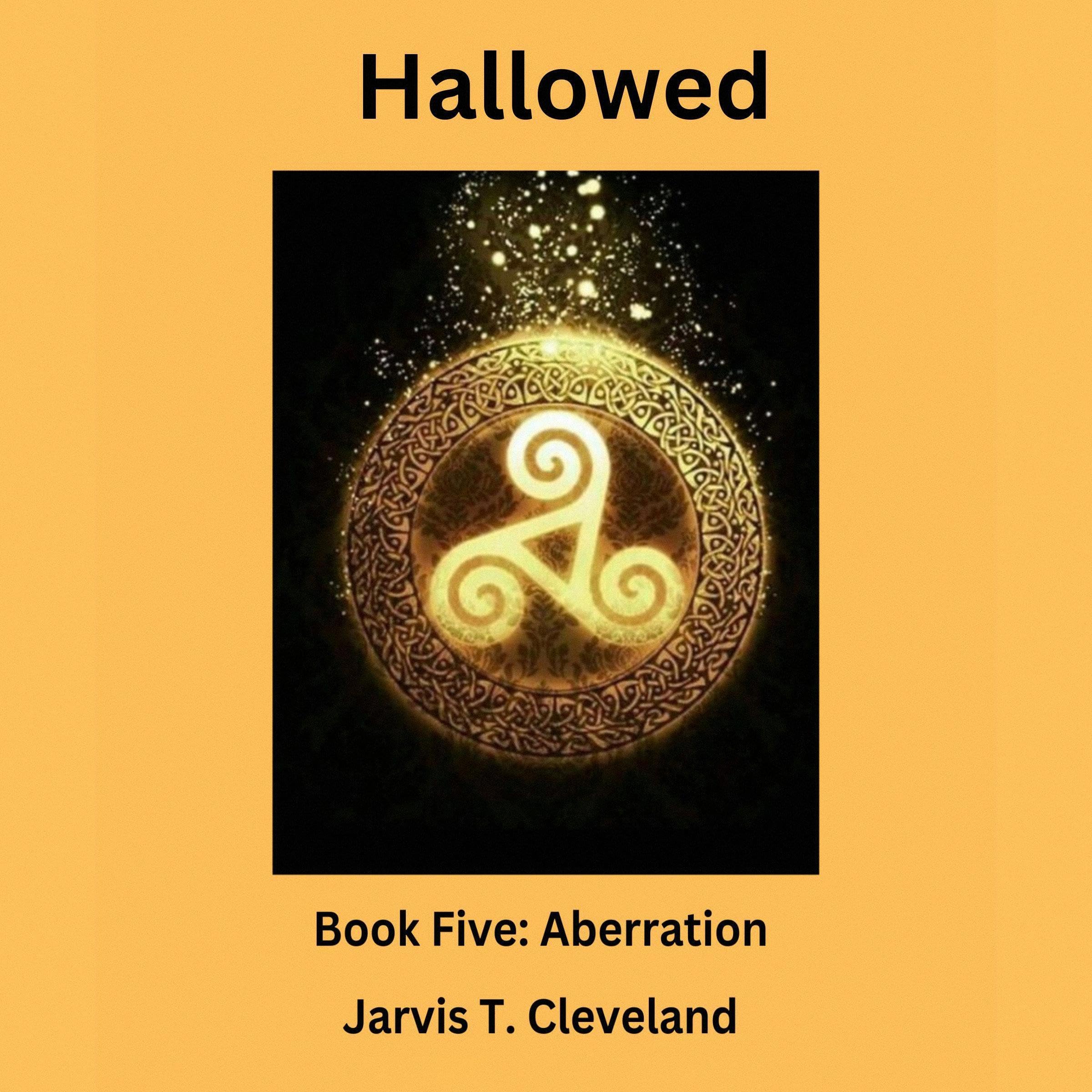 Cover art for Aberration: Hallowed, Book 5