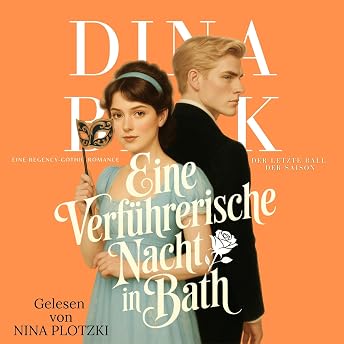 Eine verführerische Nacht in Bath Hörbuch von Dina Beck episode artwork