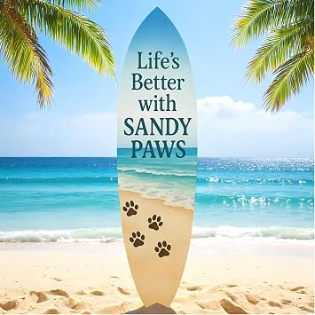 JennyGems Outdoor Decorative Surfboard Wall Art, Pet Wall Decor for Porch, Pool, Fence, PVC Beach House Decoration, Lifes Better Sandy Paws, 3 foot