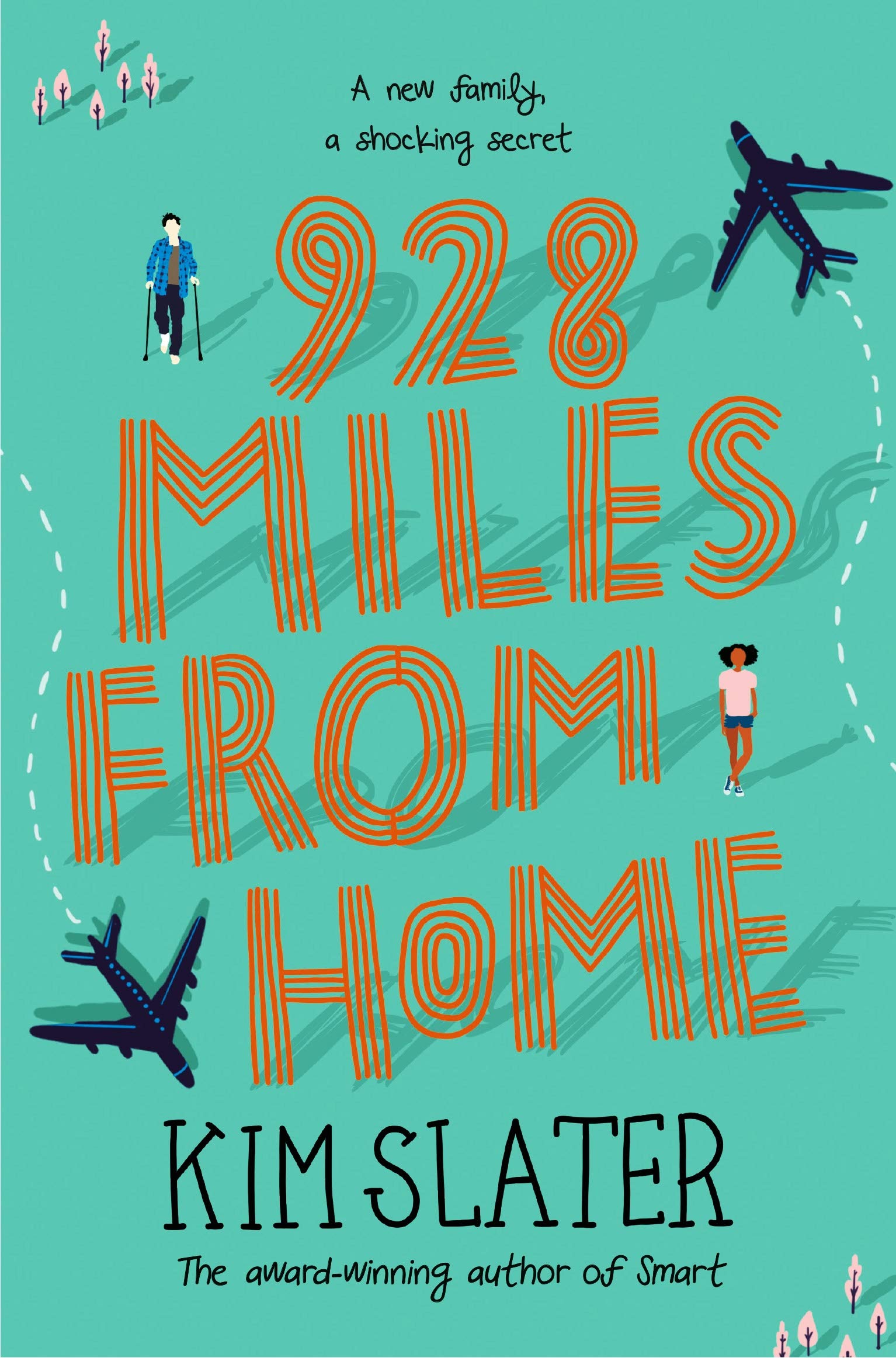928 Miles from Home,Kim Slater- 9781529009224