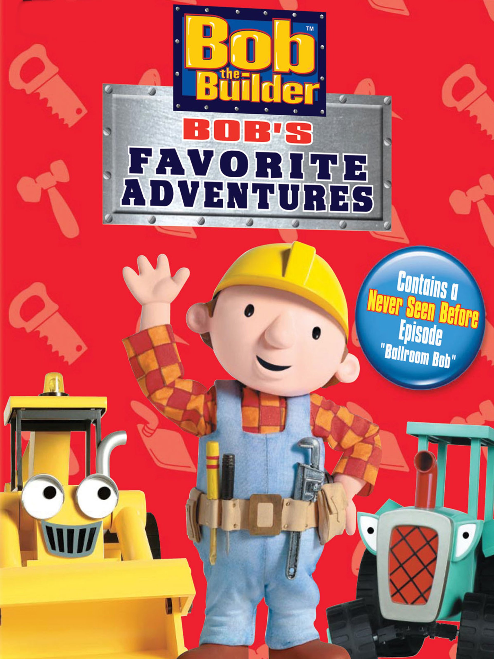 Bob The Builder: Bob's Favorite Adventures