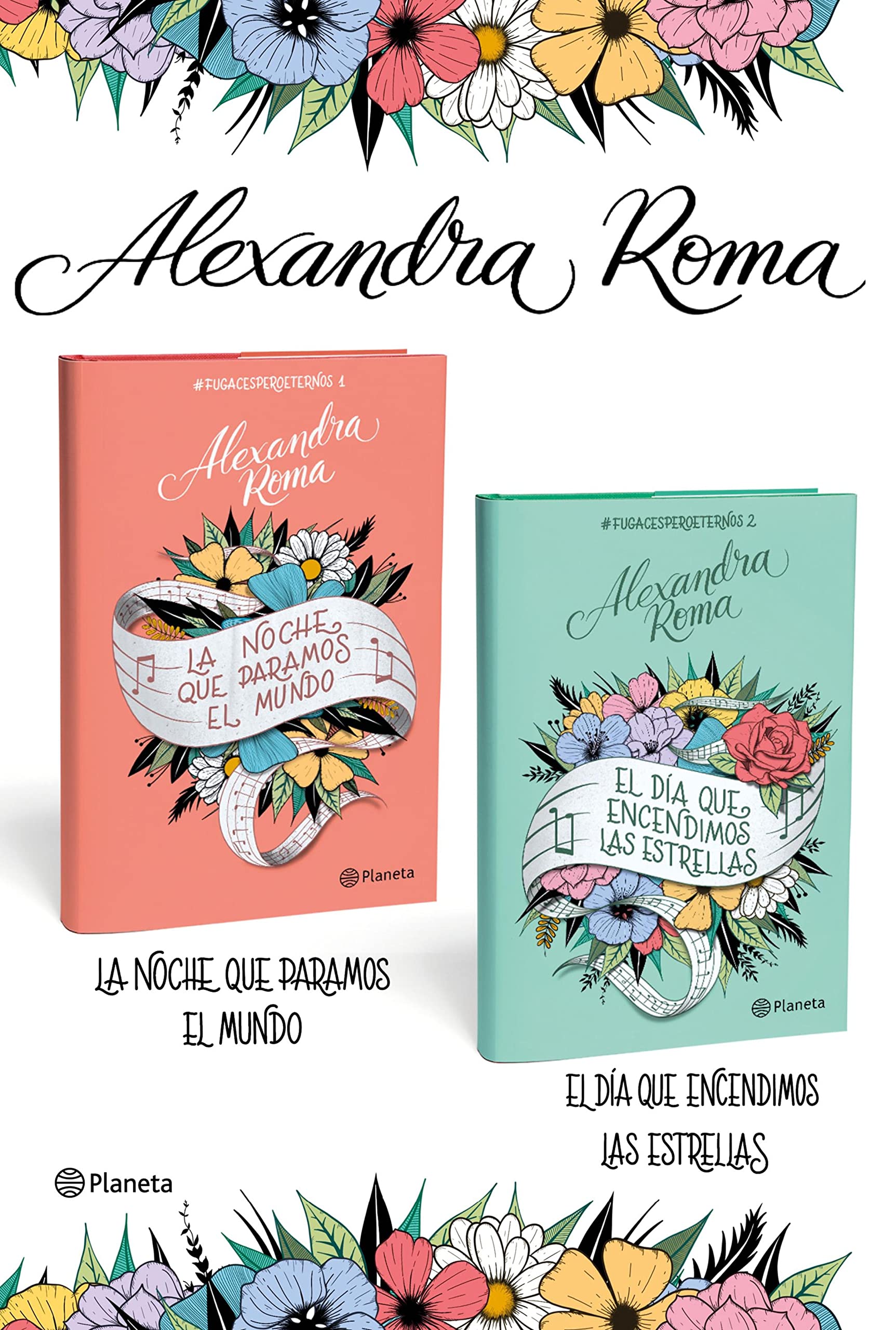 Pack Fugaces pero eternos: La noche que paramos el mundo + El día que encendimos las estrellas (Planeta) (Spanish Edition)