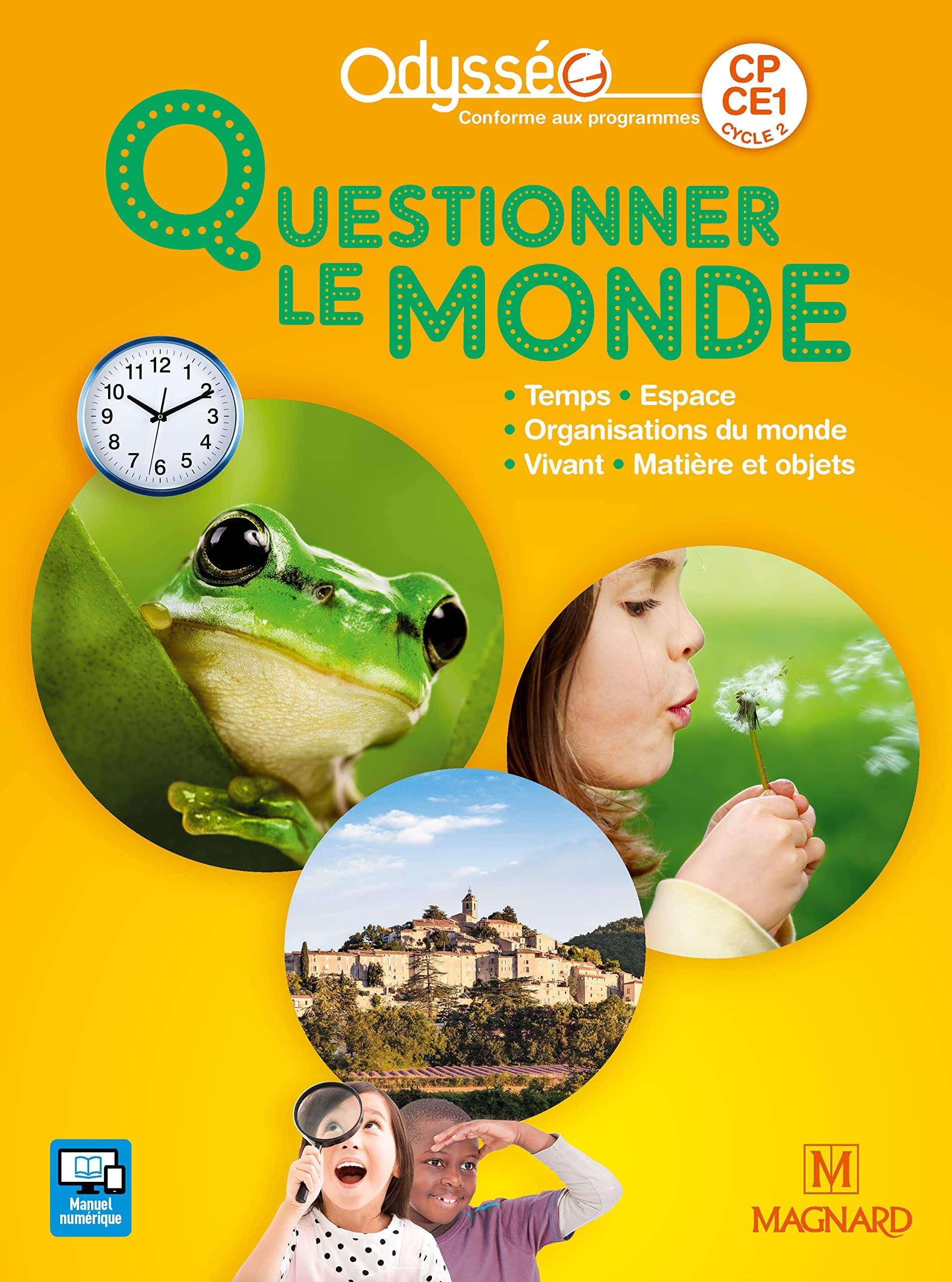 Odysséo Questionner le monde CP-CE1 (2018) - Manuel de l'élève (2018)
