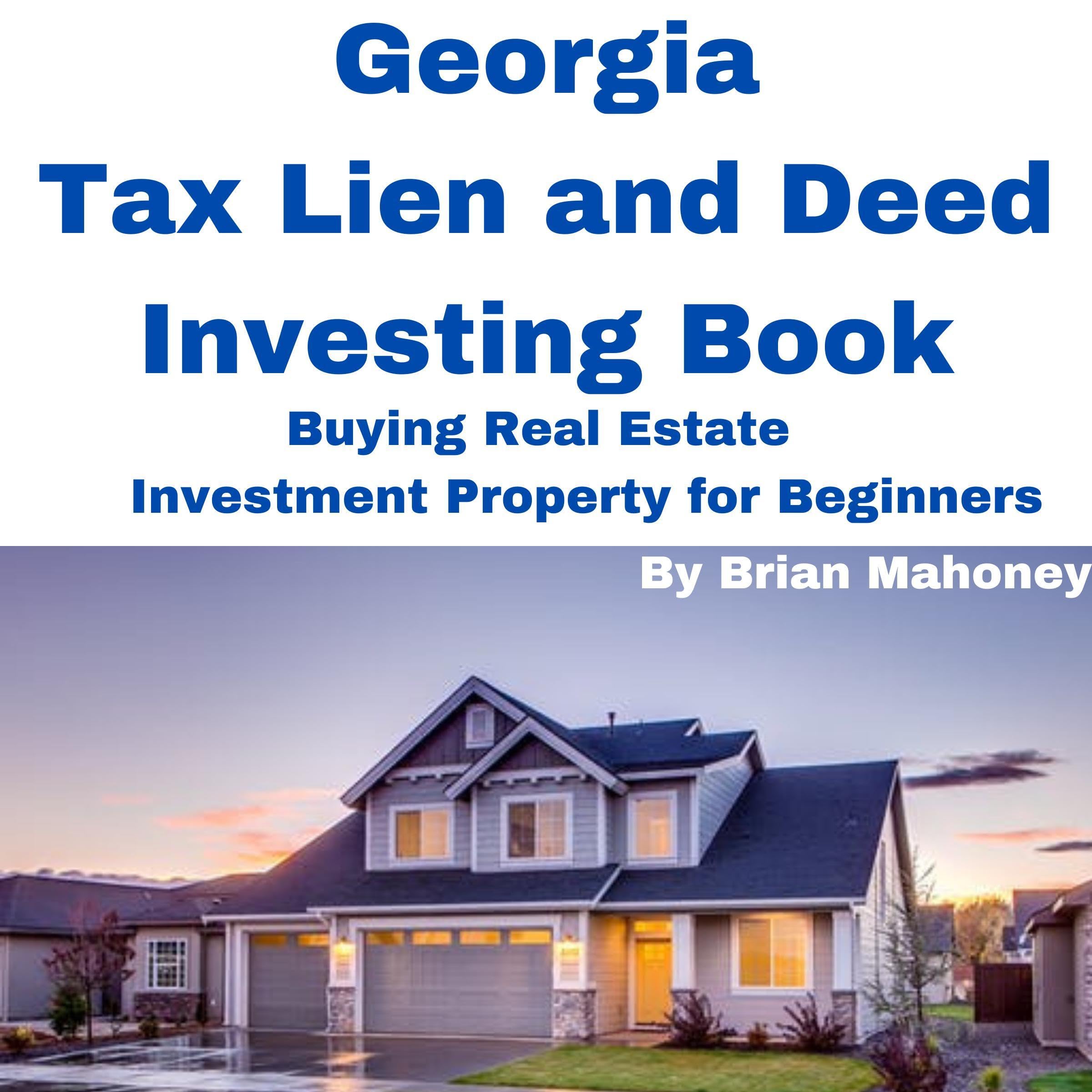 Georgia Tax Lien and Deed Investing Book