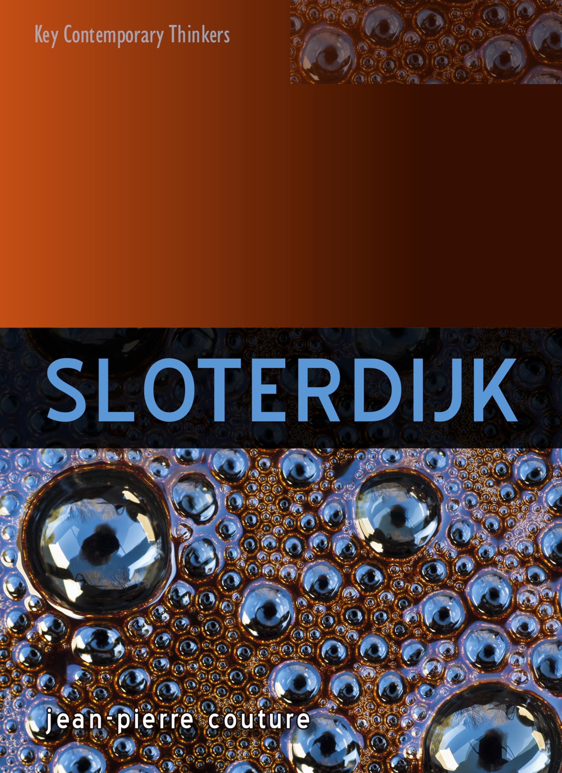 Sloterdijk (Key Contemporary Thinkers)