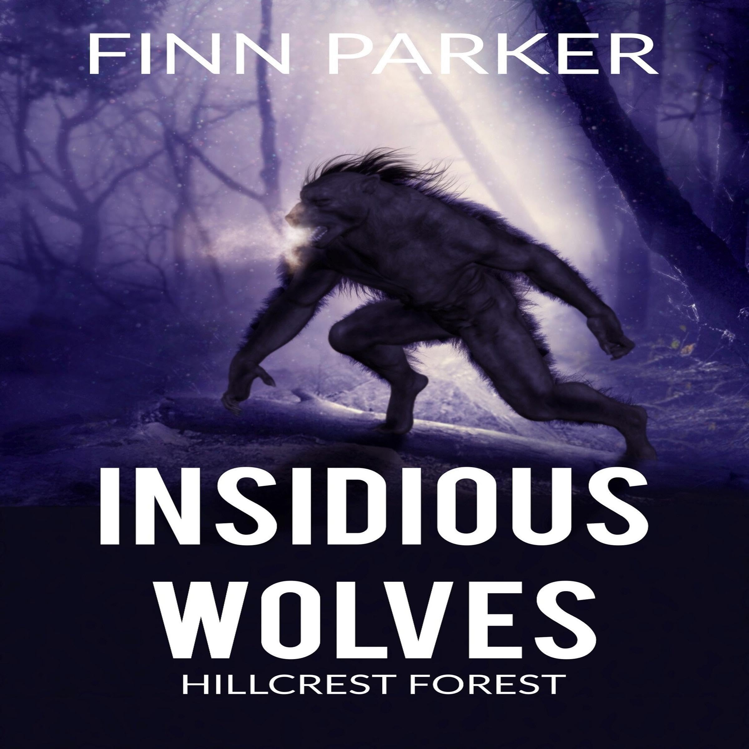 Cover art for Insidious Wolves