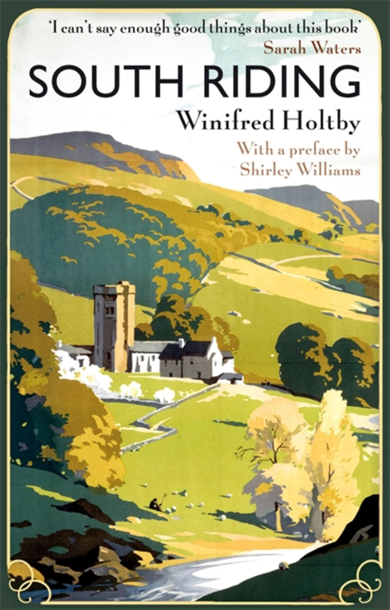 South Riding: 273 (Virago Modern Classics)