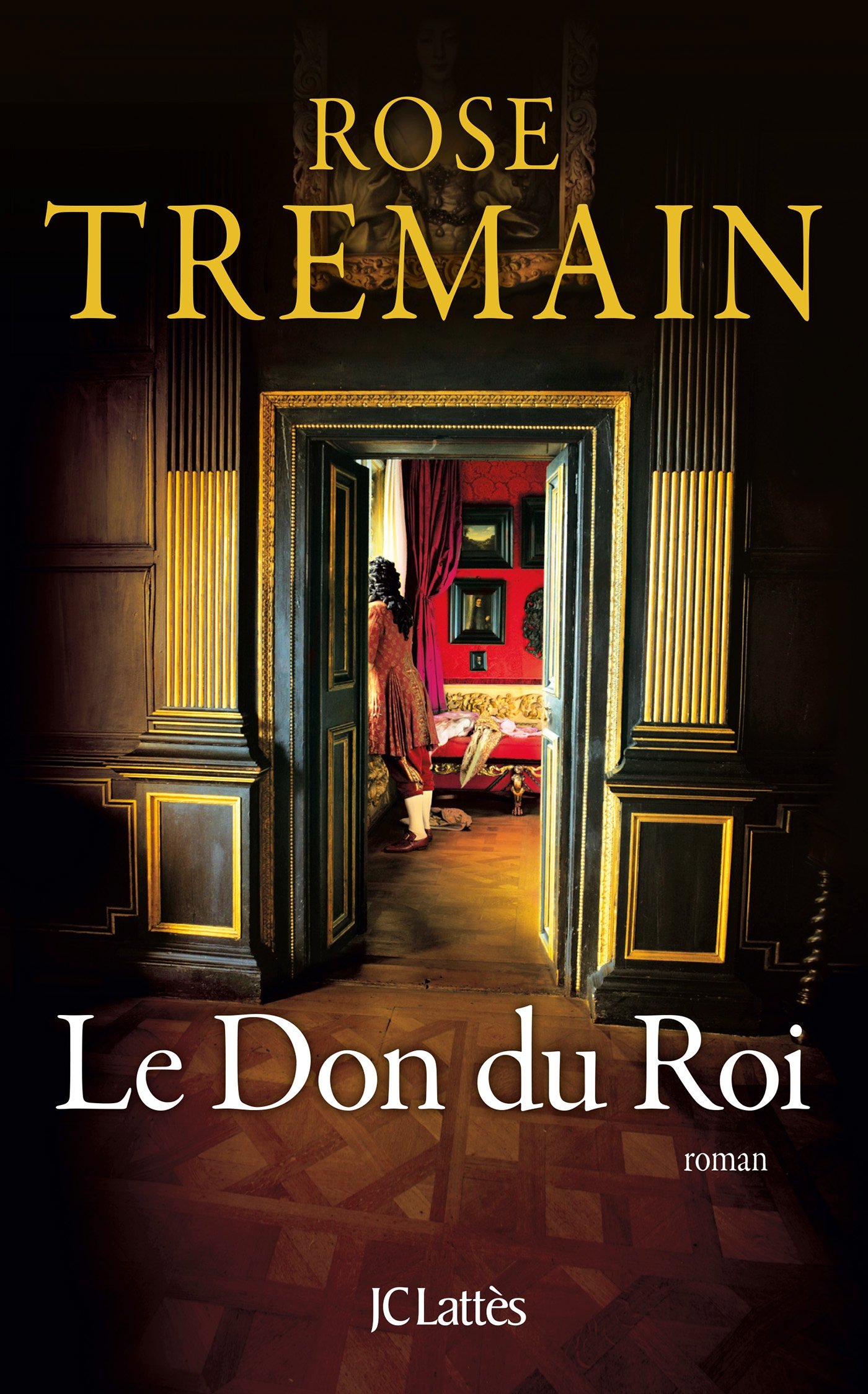 Le Don du Roi (Littérature étrangère) (French Edition)