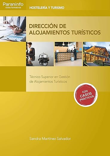 Dirección de alojamientos turísticos (Hostelería y Turismo)