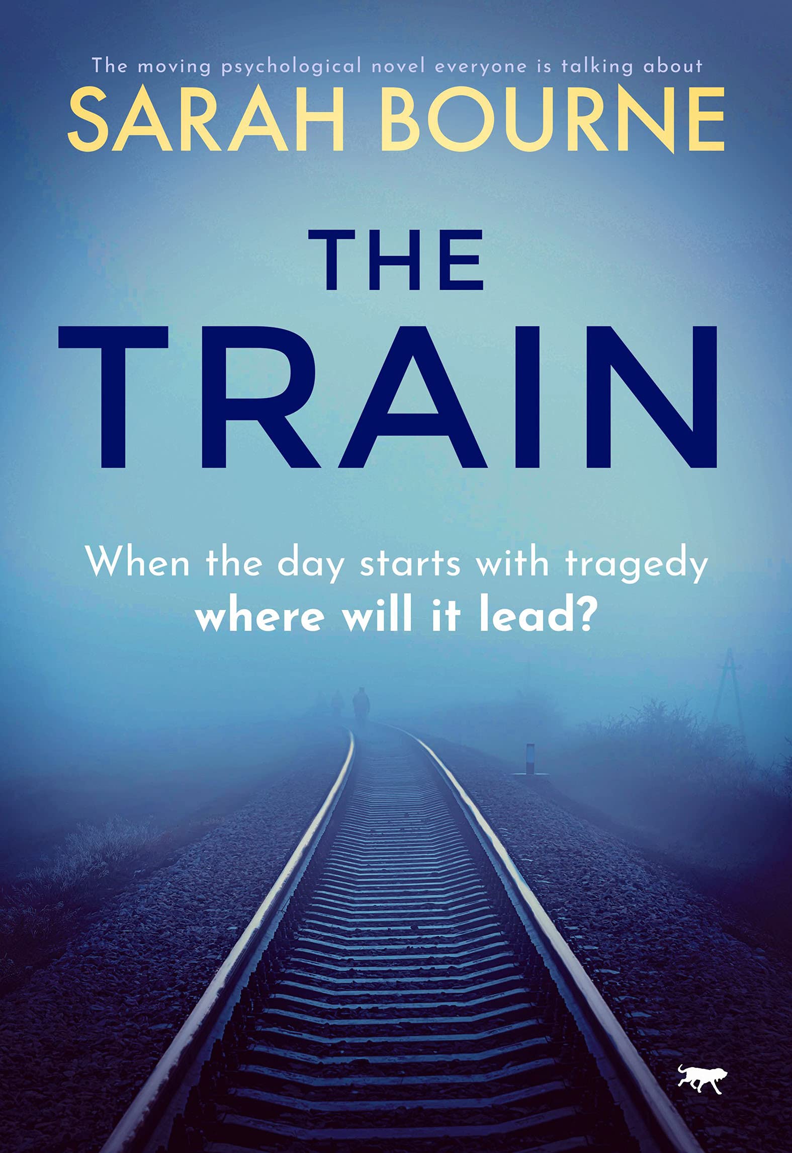 The Train: the moving psychological novel everyone is talking ab